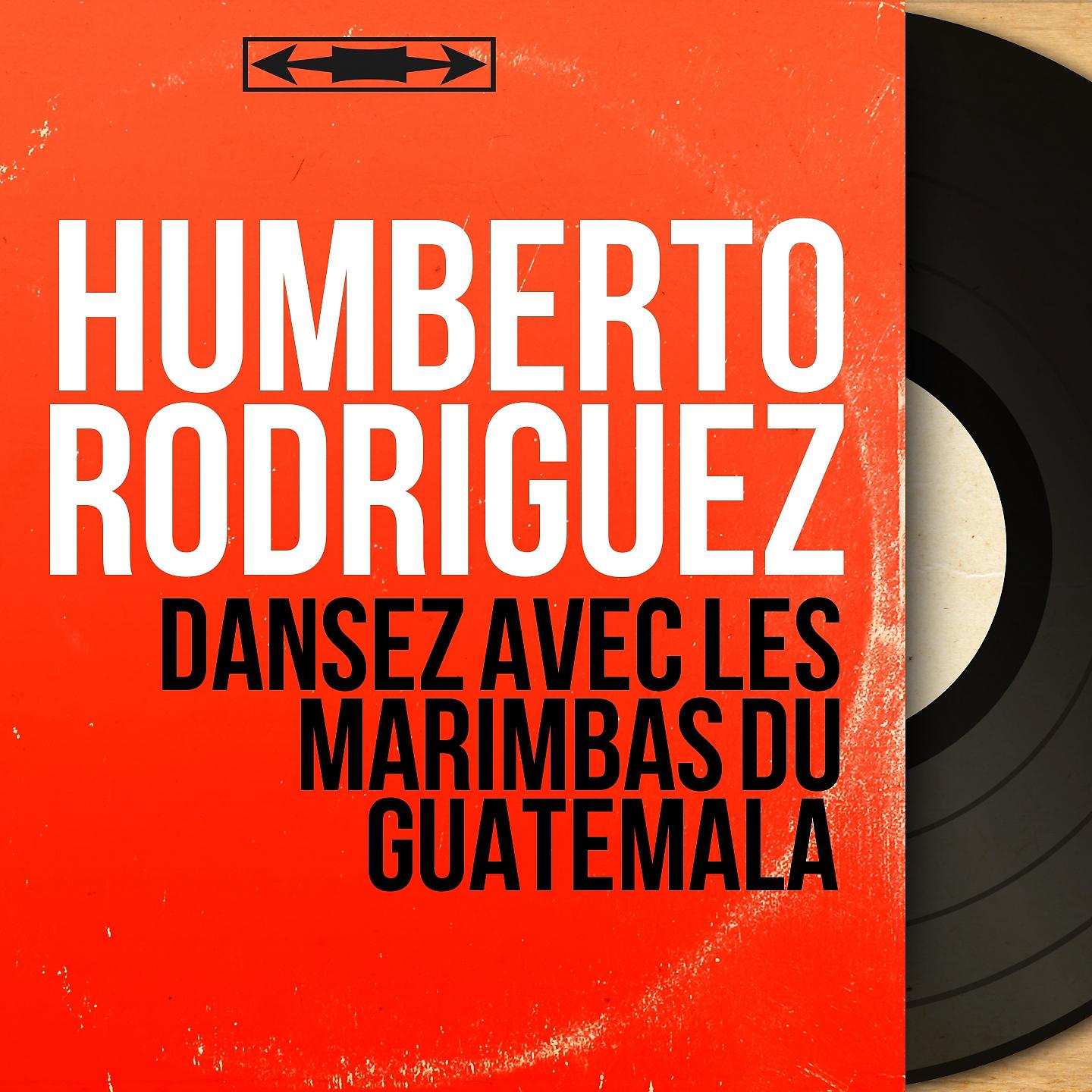 Постер альбома Dansez avec les Marimbas du Guatemala
