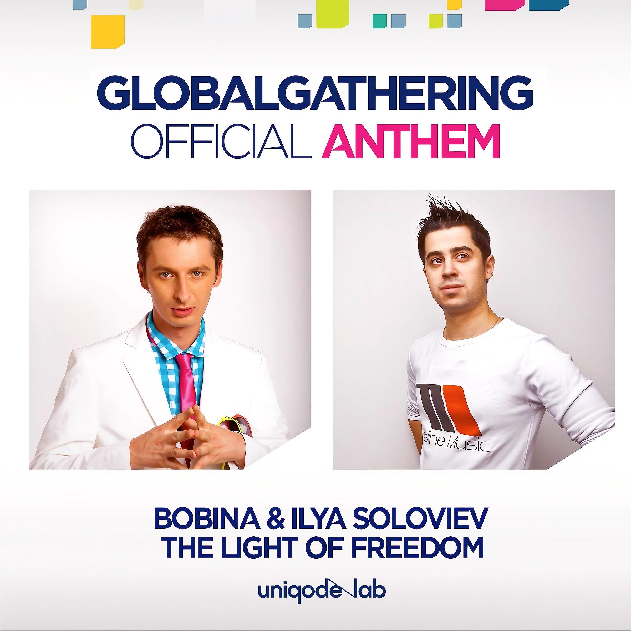Постер альбома The Light of Freedom (Global Gathering Anthem)