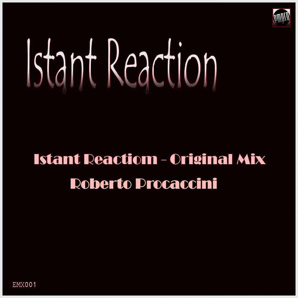 Постер альбома Istant Reaction