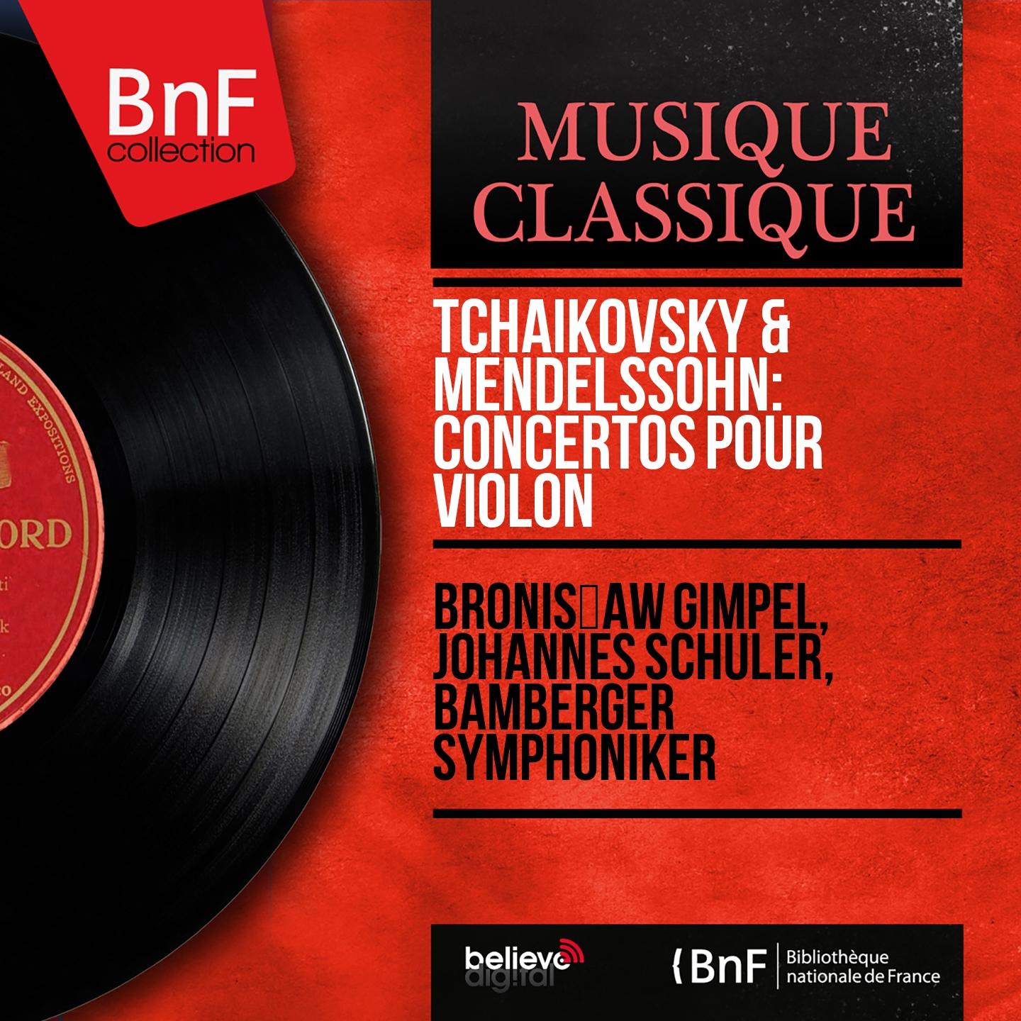 Постер альбома Tchaikovsky & Mendelssohn: Concertos pour violon (Mono Version)