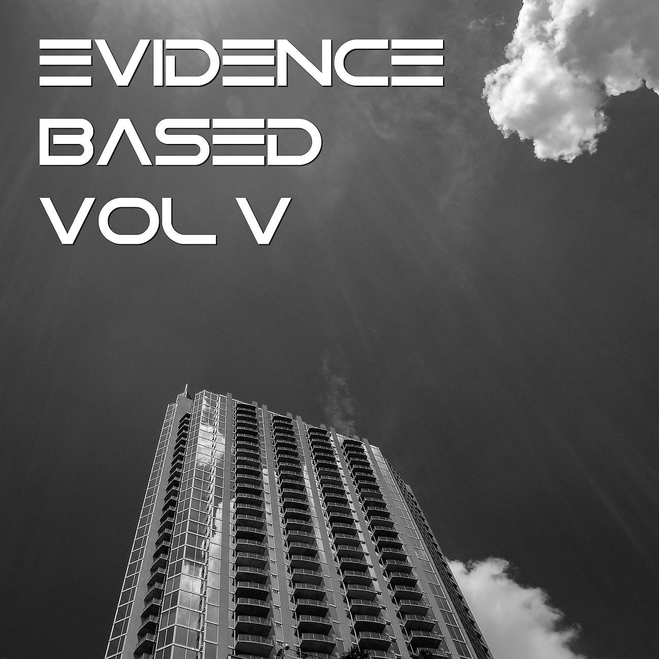 Постер альбома Evidence Based Vol. 5