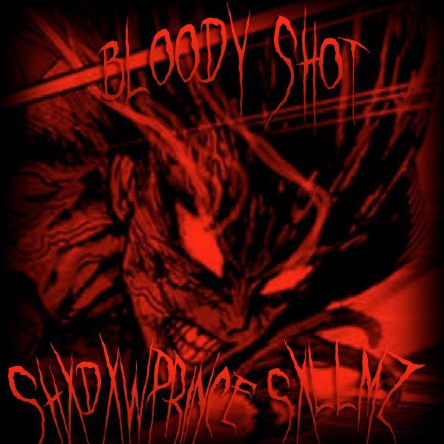 Постер альбома BLOODY SHOT