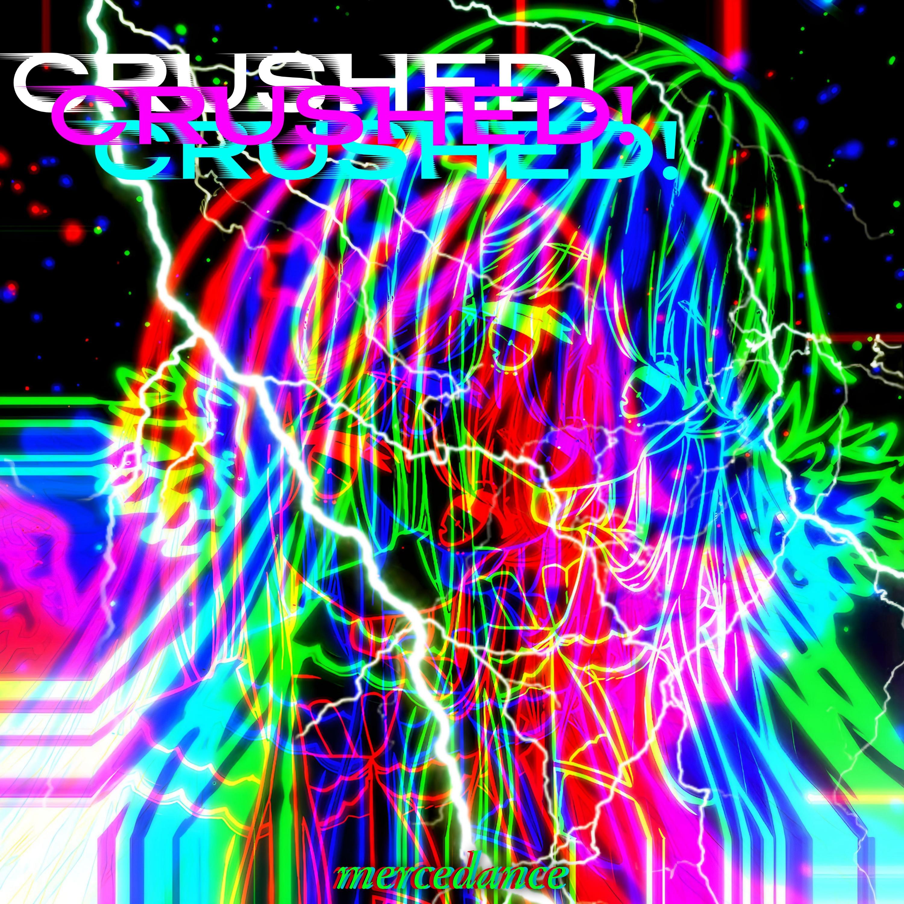 Постер альбома Crushed!