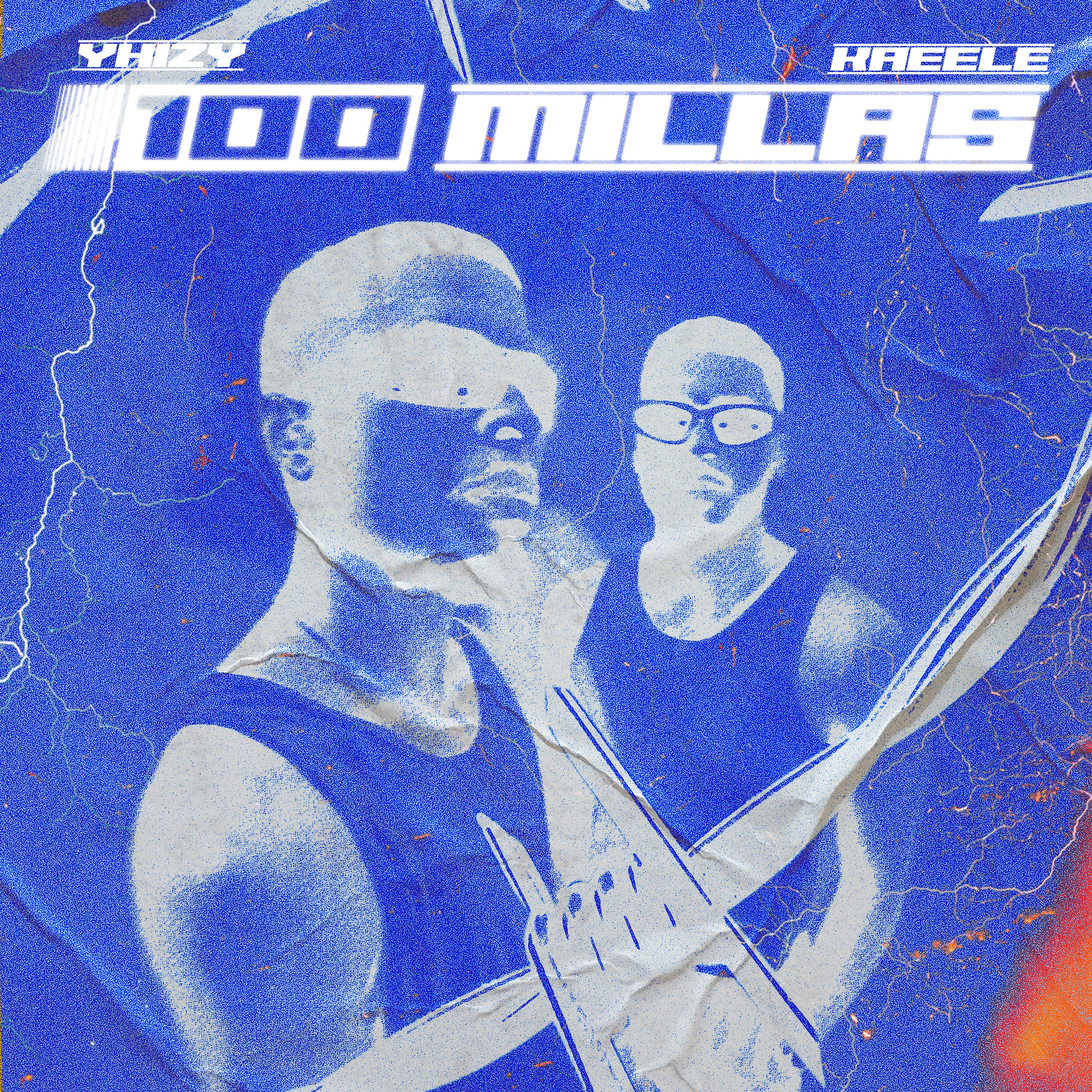 Постер альбома 100 Millas
