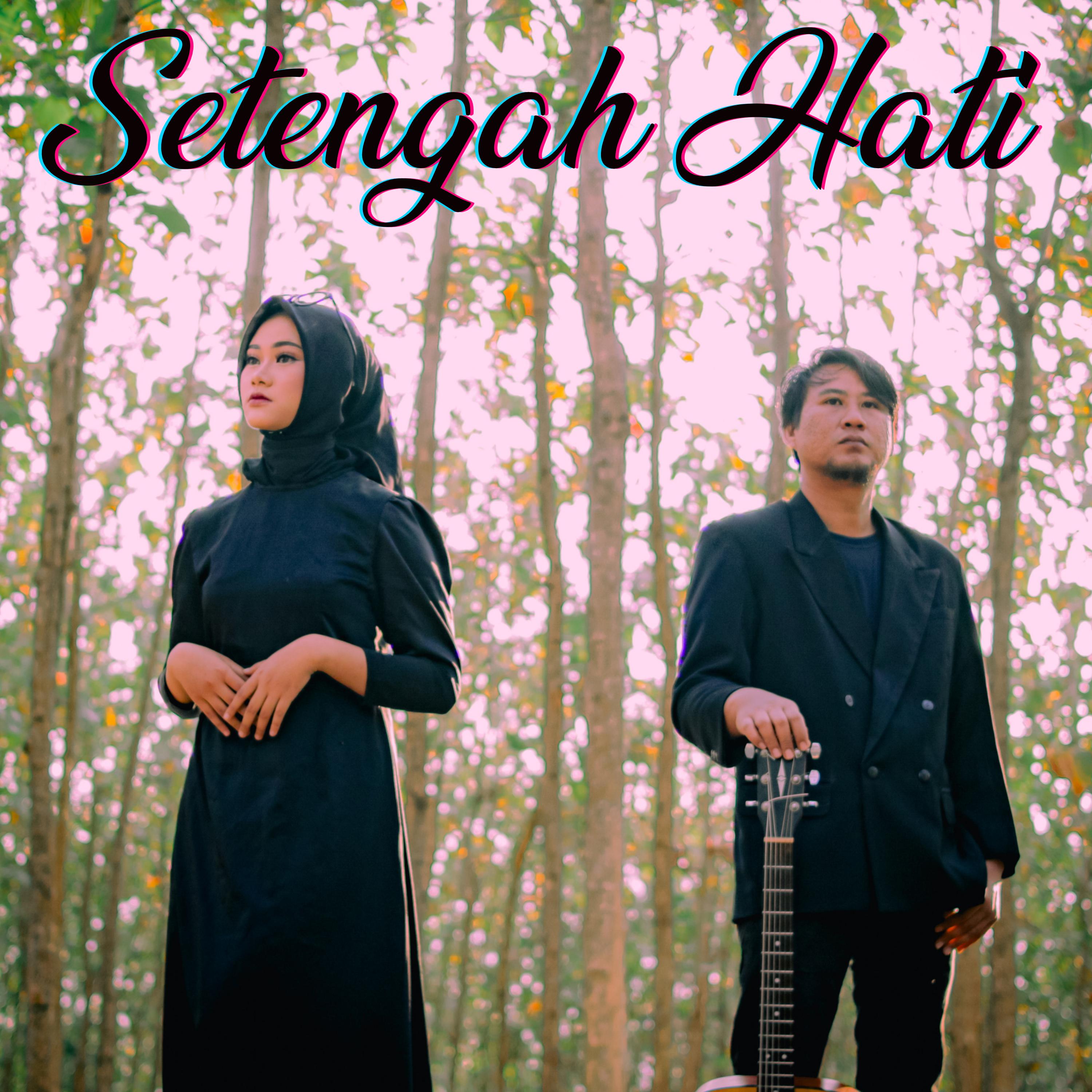 Постер альбома Setengah Hati