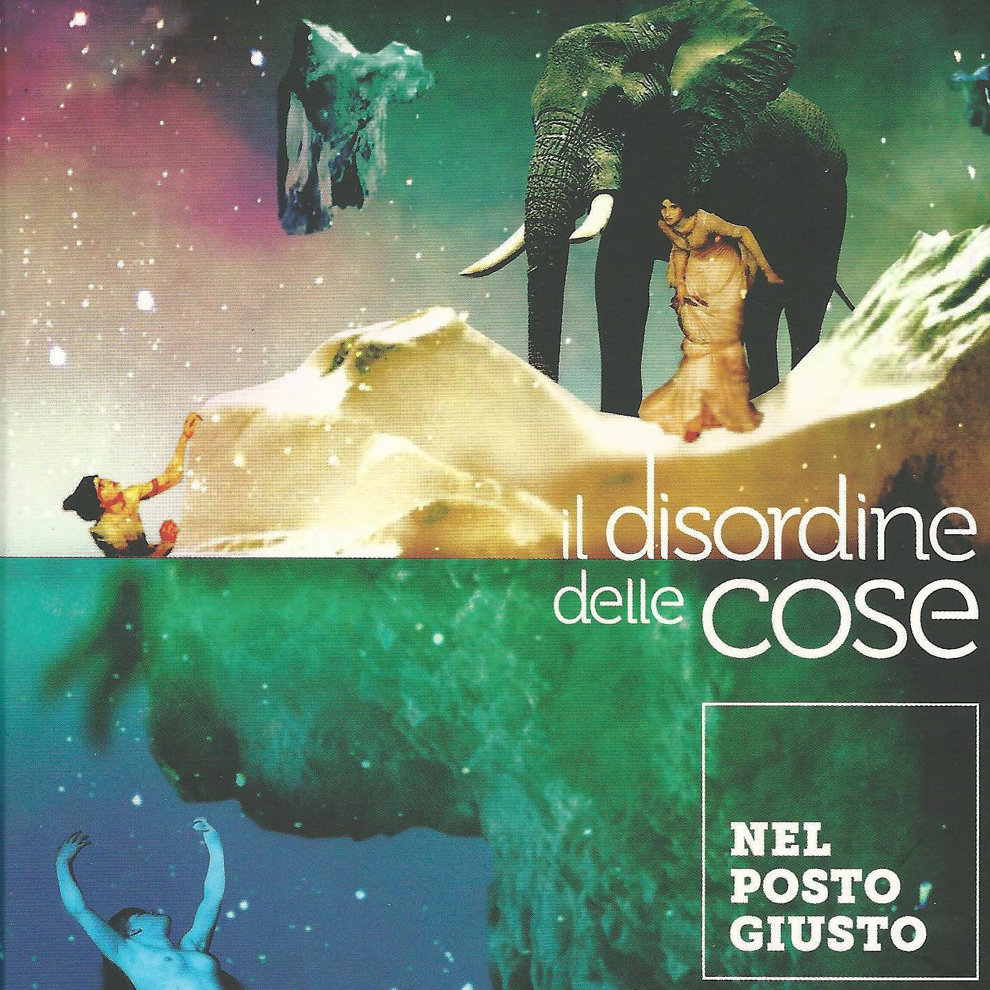 Постер альбома Nel posto giusto