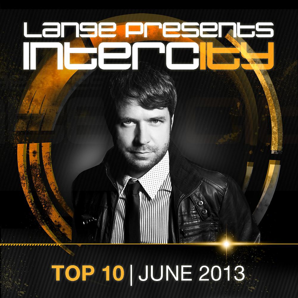 Постер альбома Lange pres. Intercity Top 10 June 2013