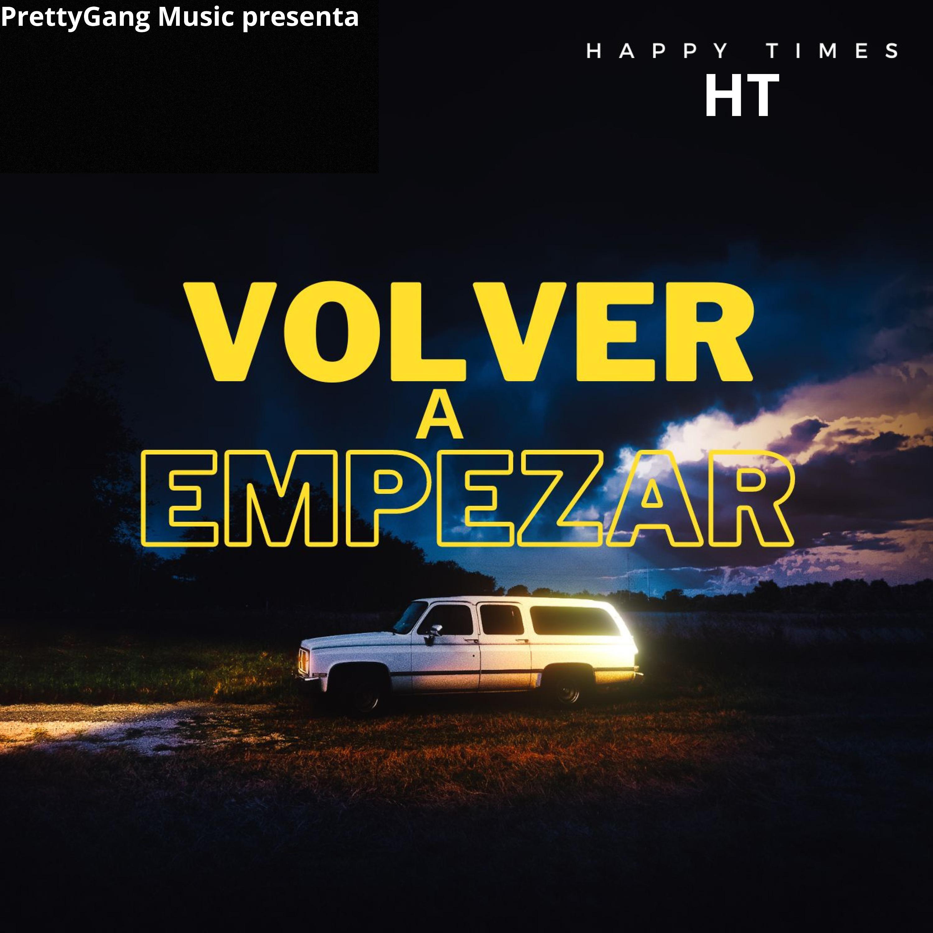 Постер альбома Volver a Empezar