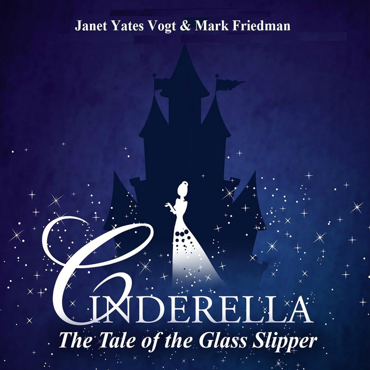 Постер альбома Cinderella: The Tale of the Glass Slipper