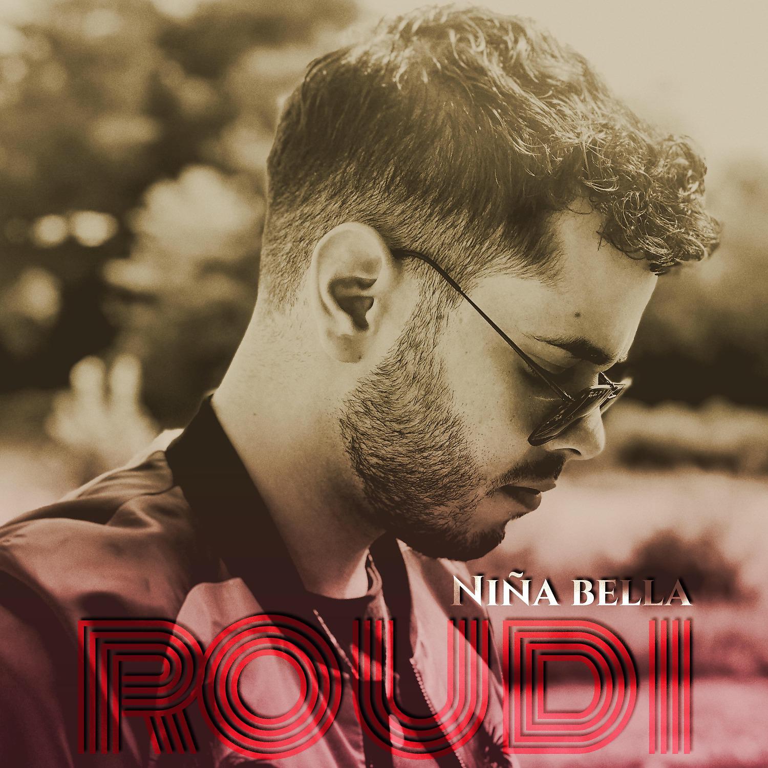 Постер альбома Roudi - Niña bella (Audio Oficial)