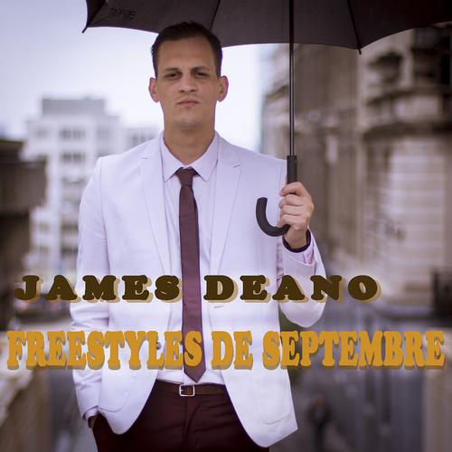 Постер альбома James Deano: Freestyles de septembre