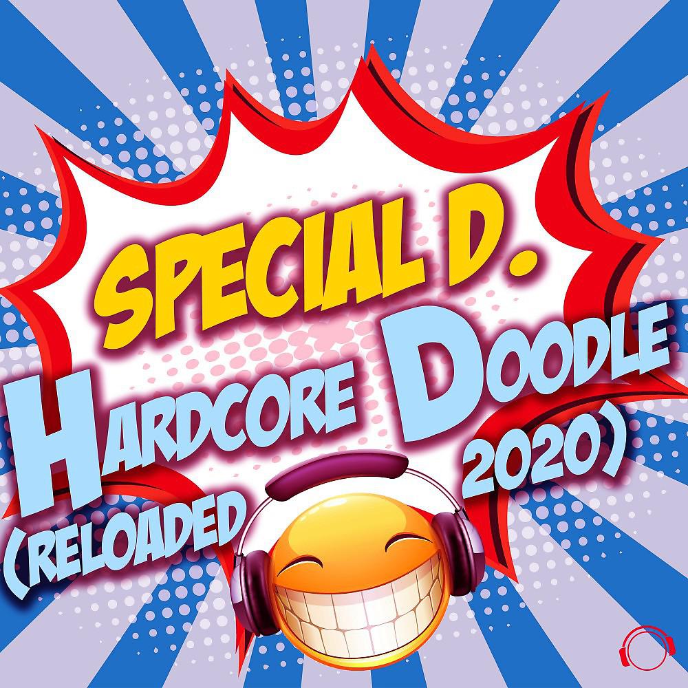 Постер альбома Hardcore Doodle (Reloaded 2020)