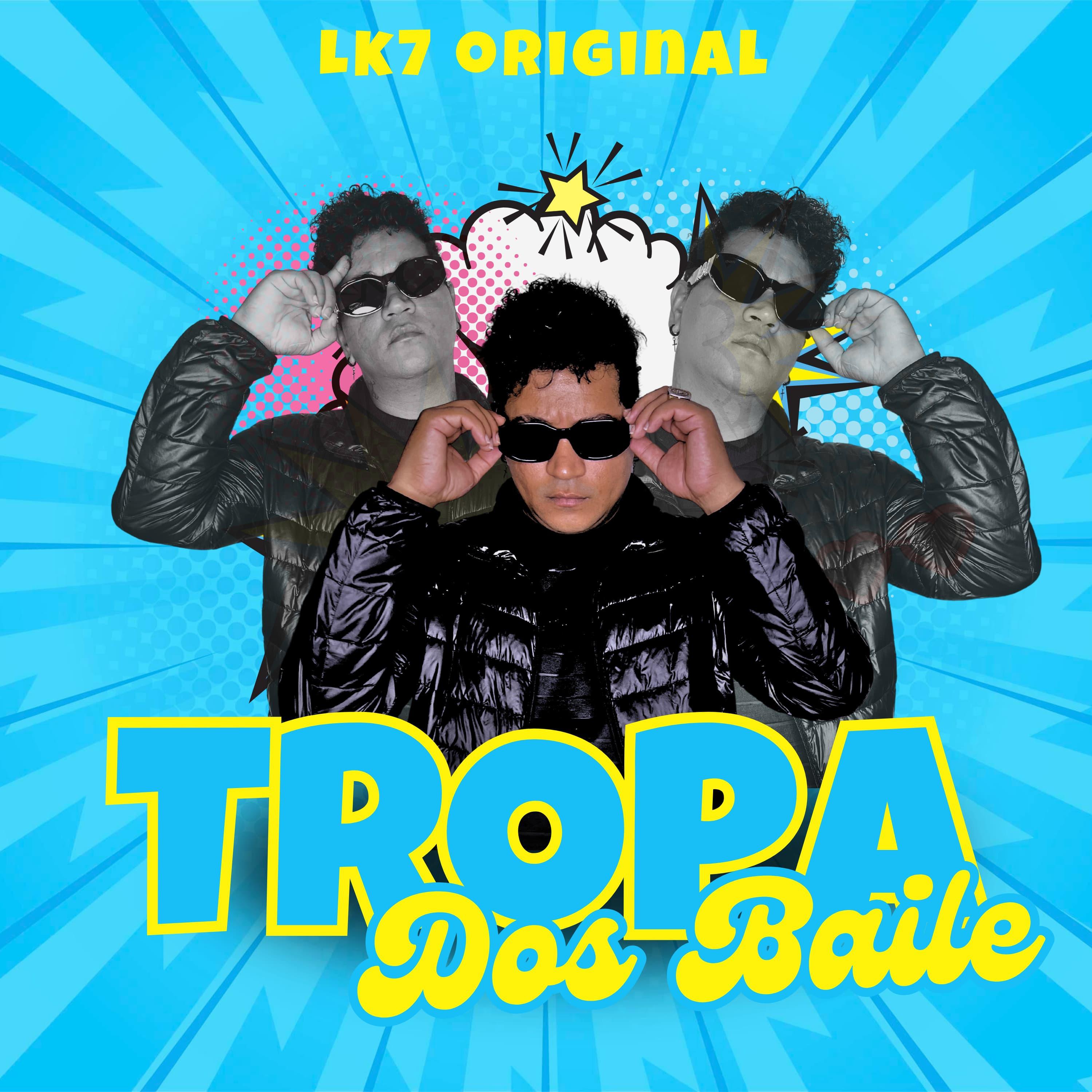 Постер альбома Tropa dos Baile
