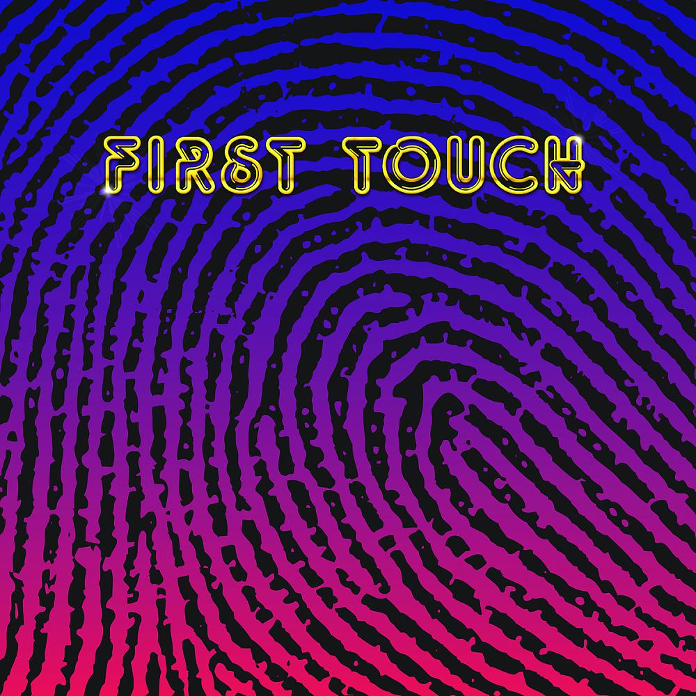 Постер альбома First Touch