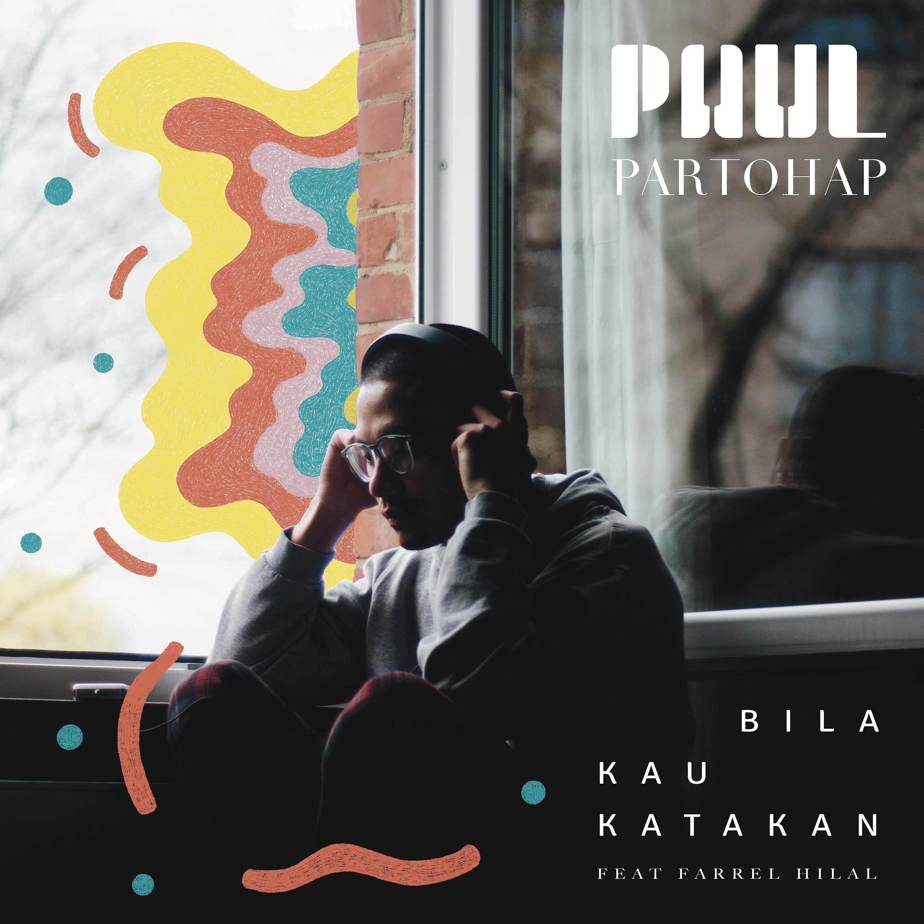 Постер альбома Bila Kau Katakan (feat. Farrel Hilal)