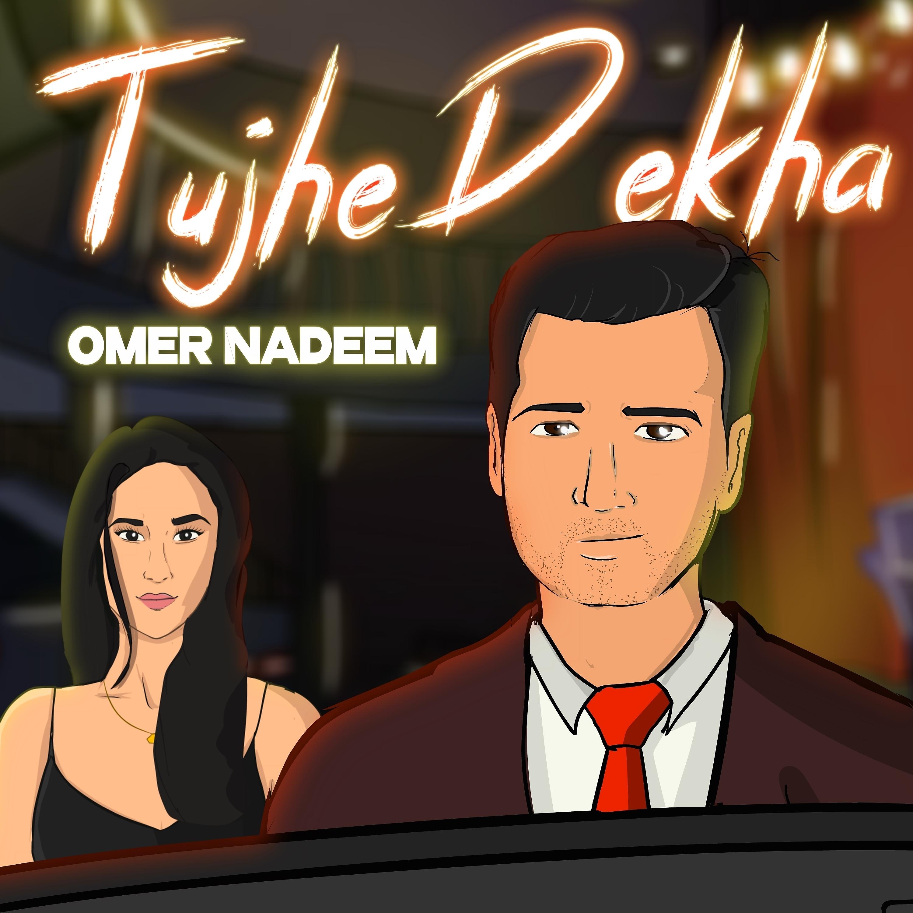 Постер альбома Tujhe Dekha