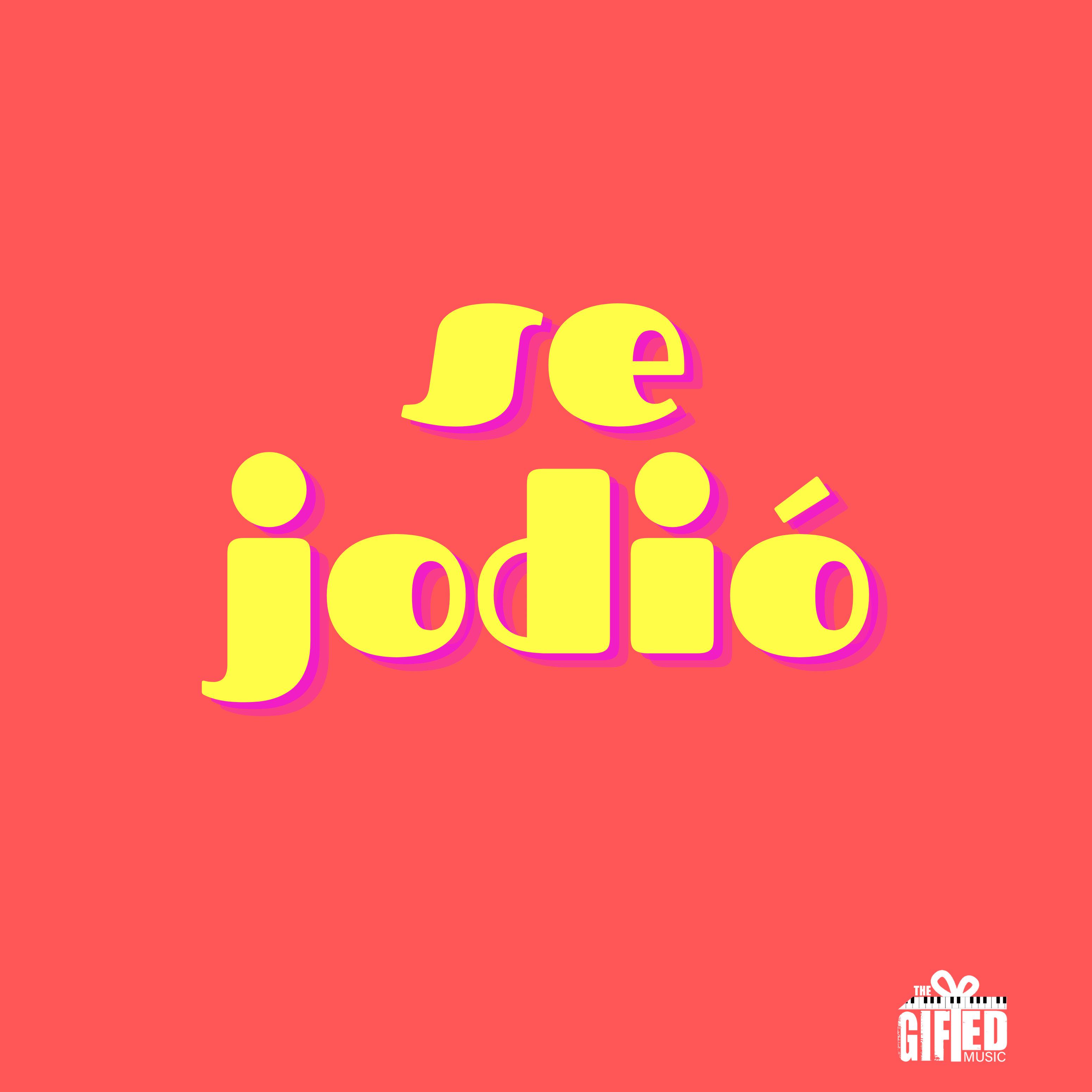 Постер альбома Se Jodió