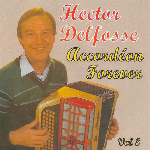 Постер альбома Accordéon Forever Volume 8