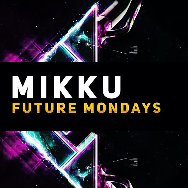 Постер альбома Future Mondays