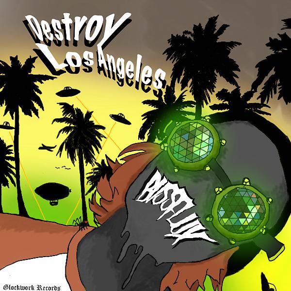 Постер альбома Destroy Los Angeles