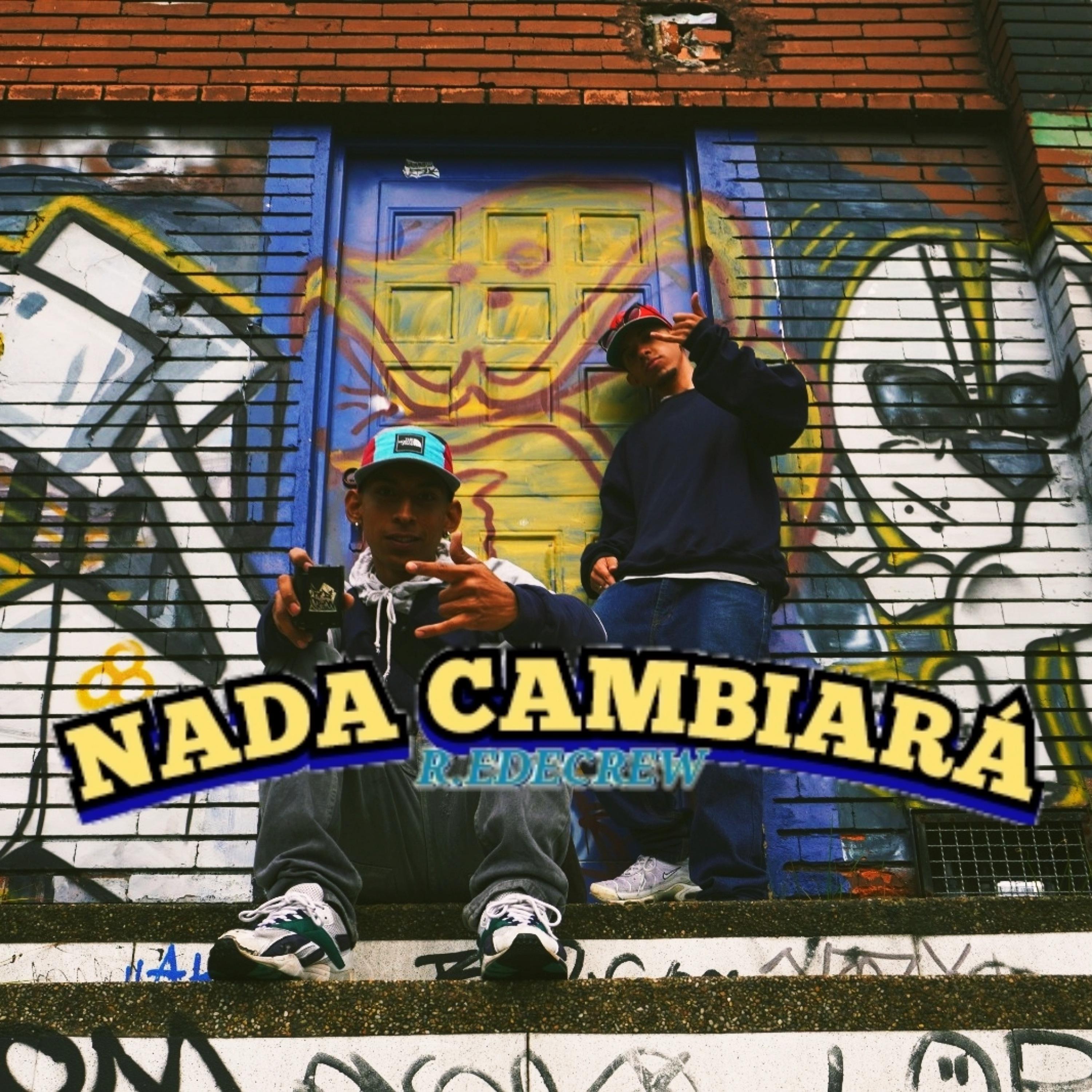 Постер альбома Nada Cambiará