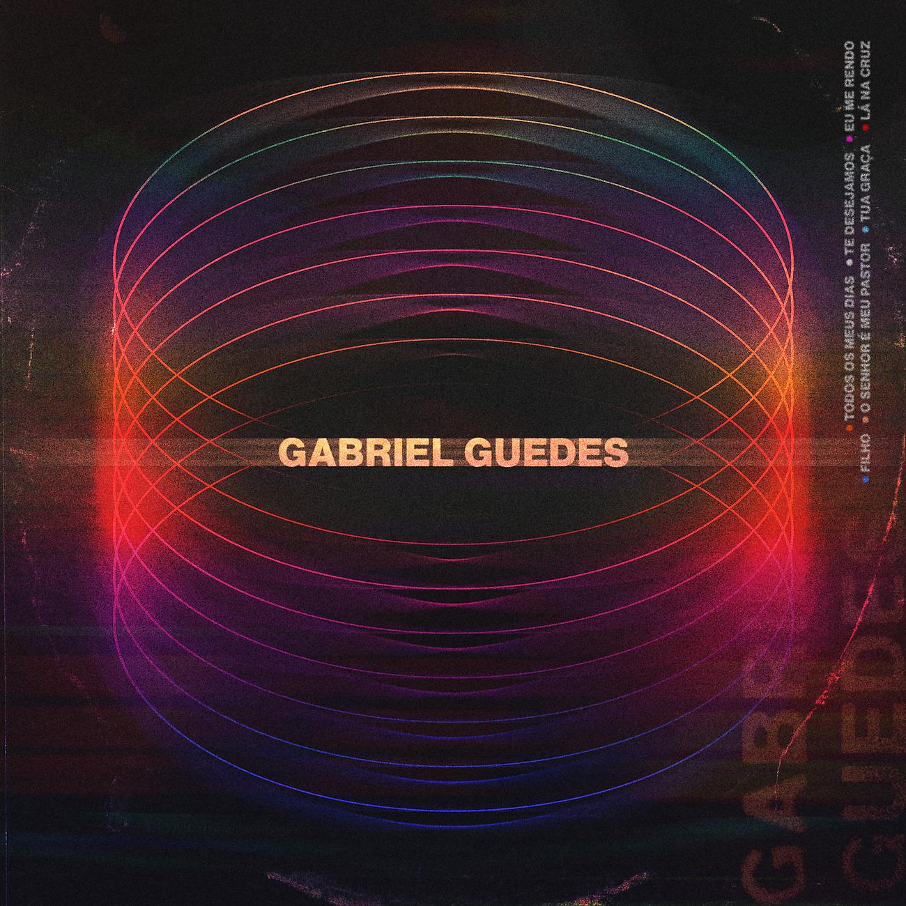 Постер альбома Gabriel Guedes