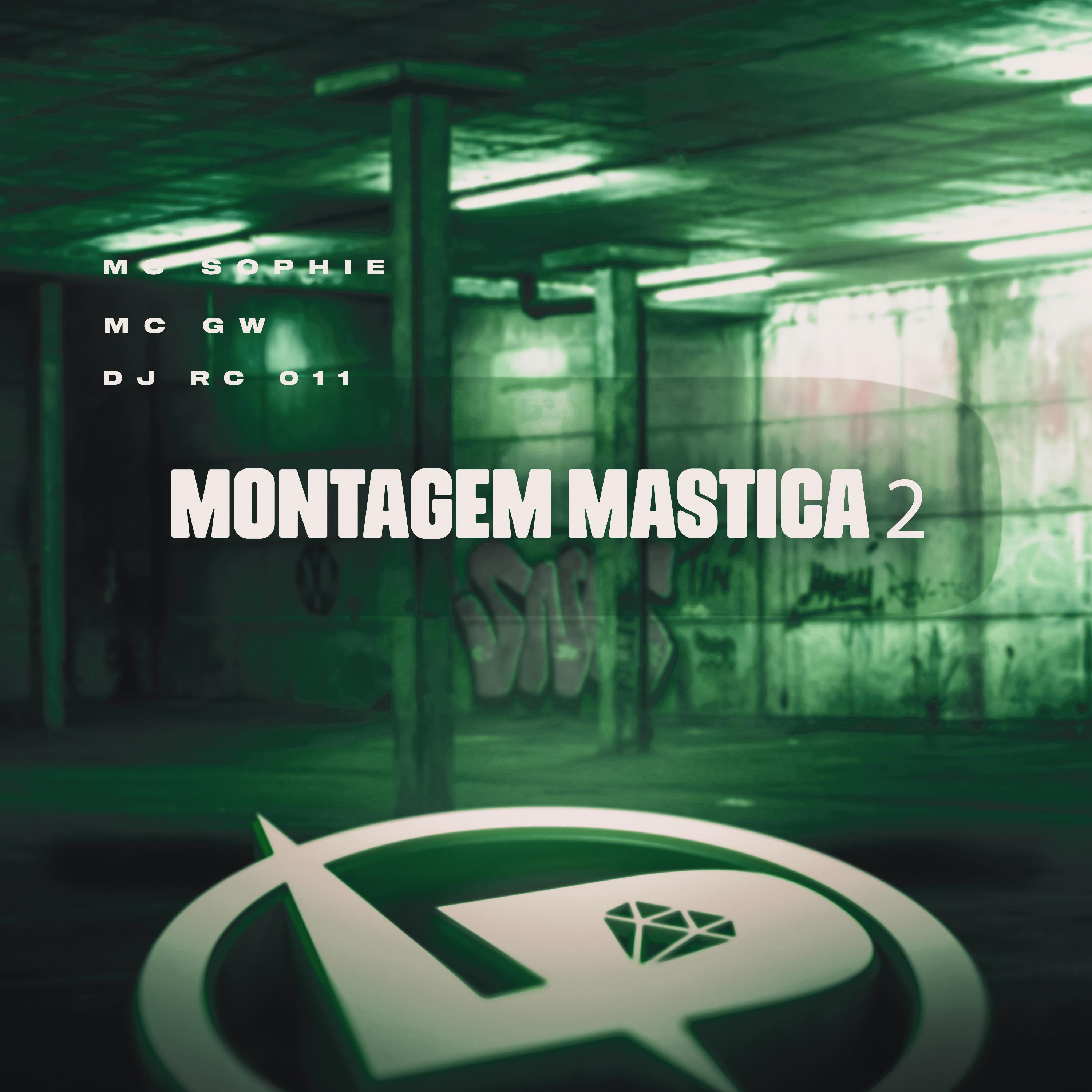 Постер альбома Montagem Mastica 2