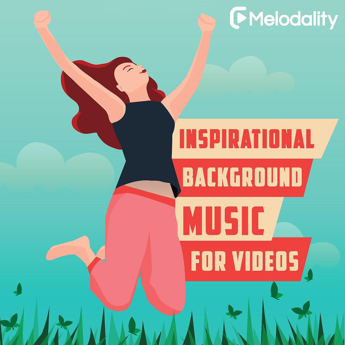 Постер альбома Inspirational Background Music for Videos