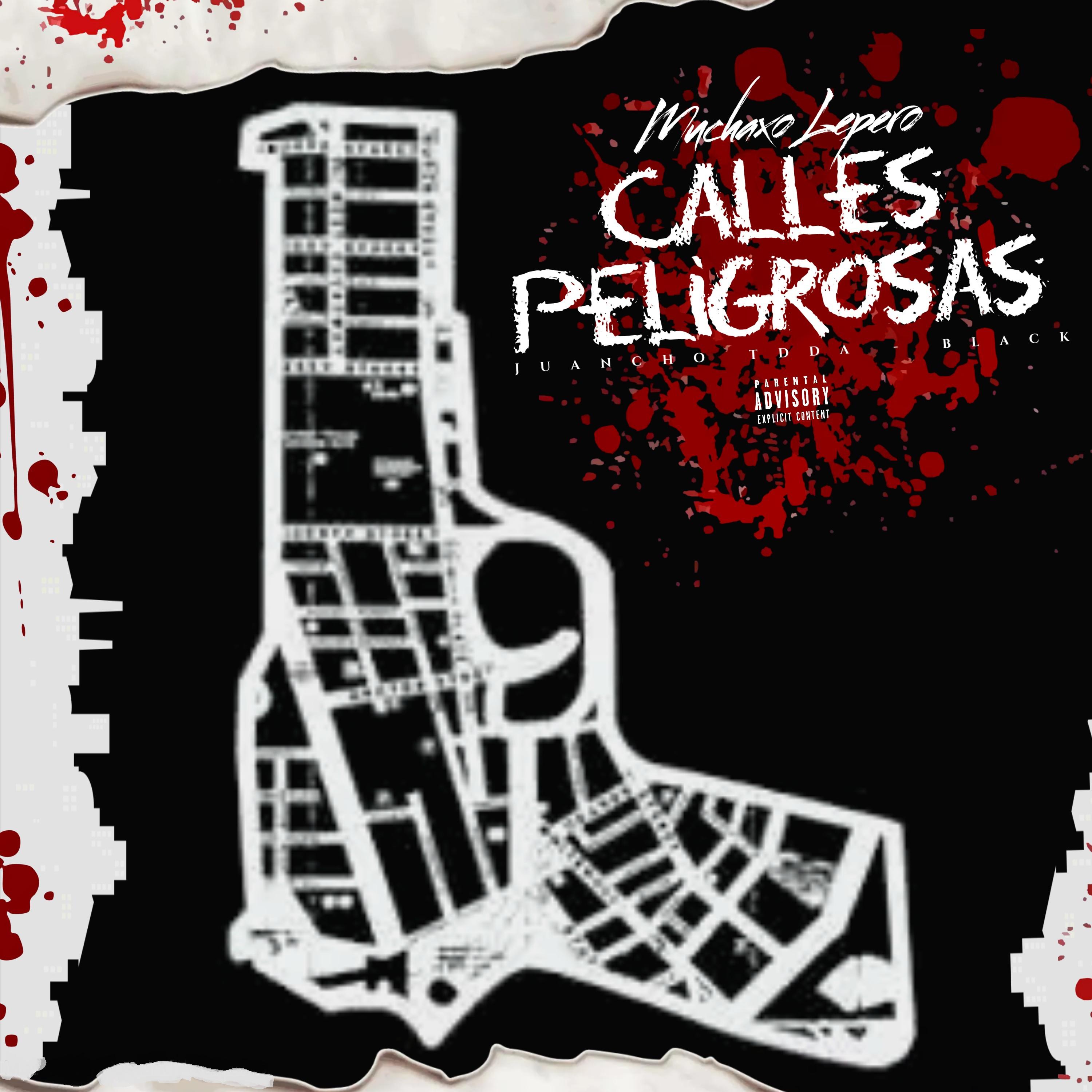 Постер альбома Calles Peligrosas