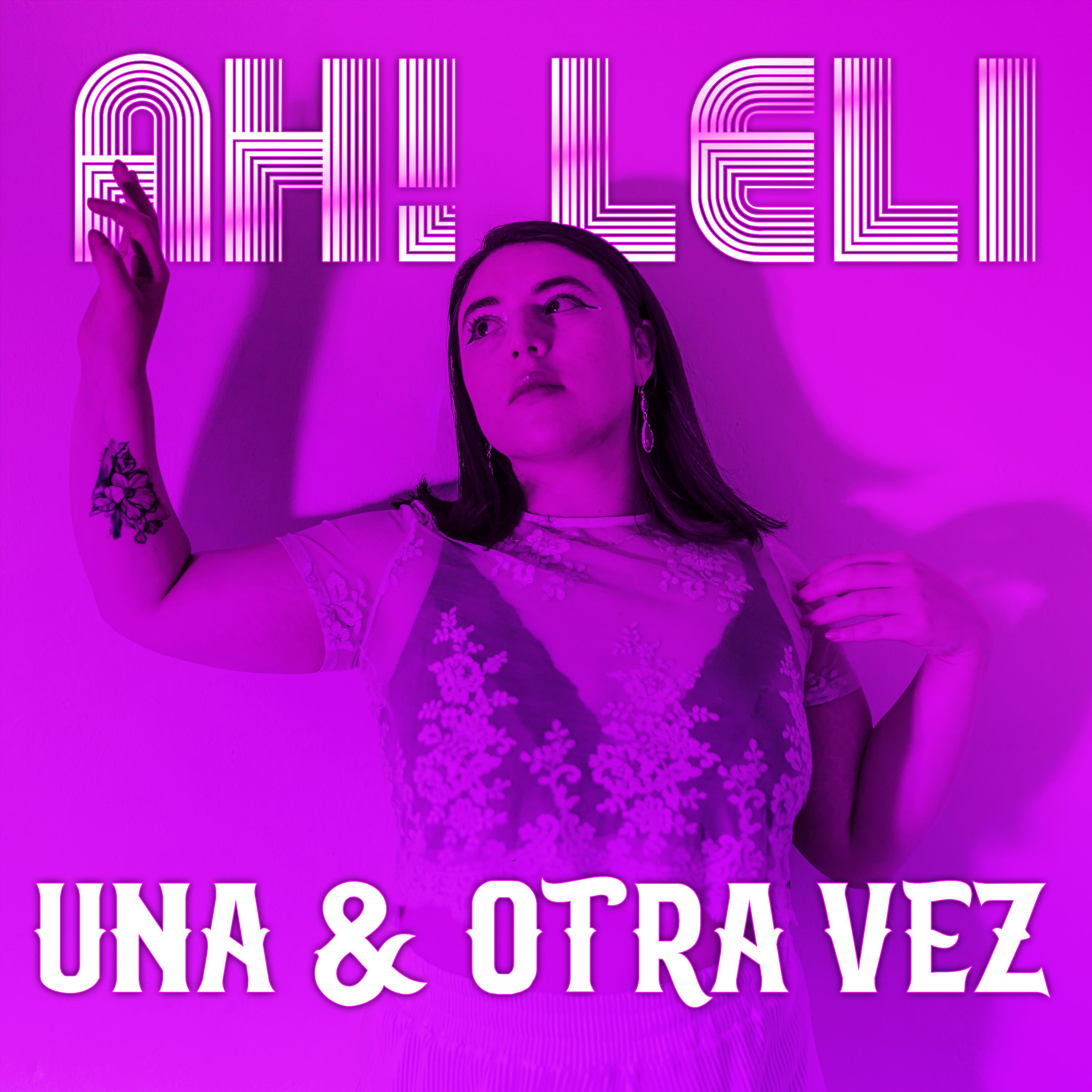Постер альбома Una & Otra Vez