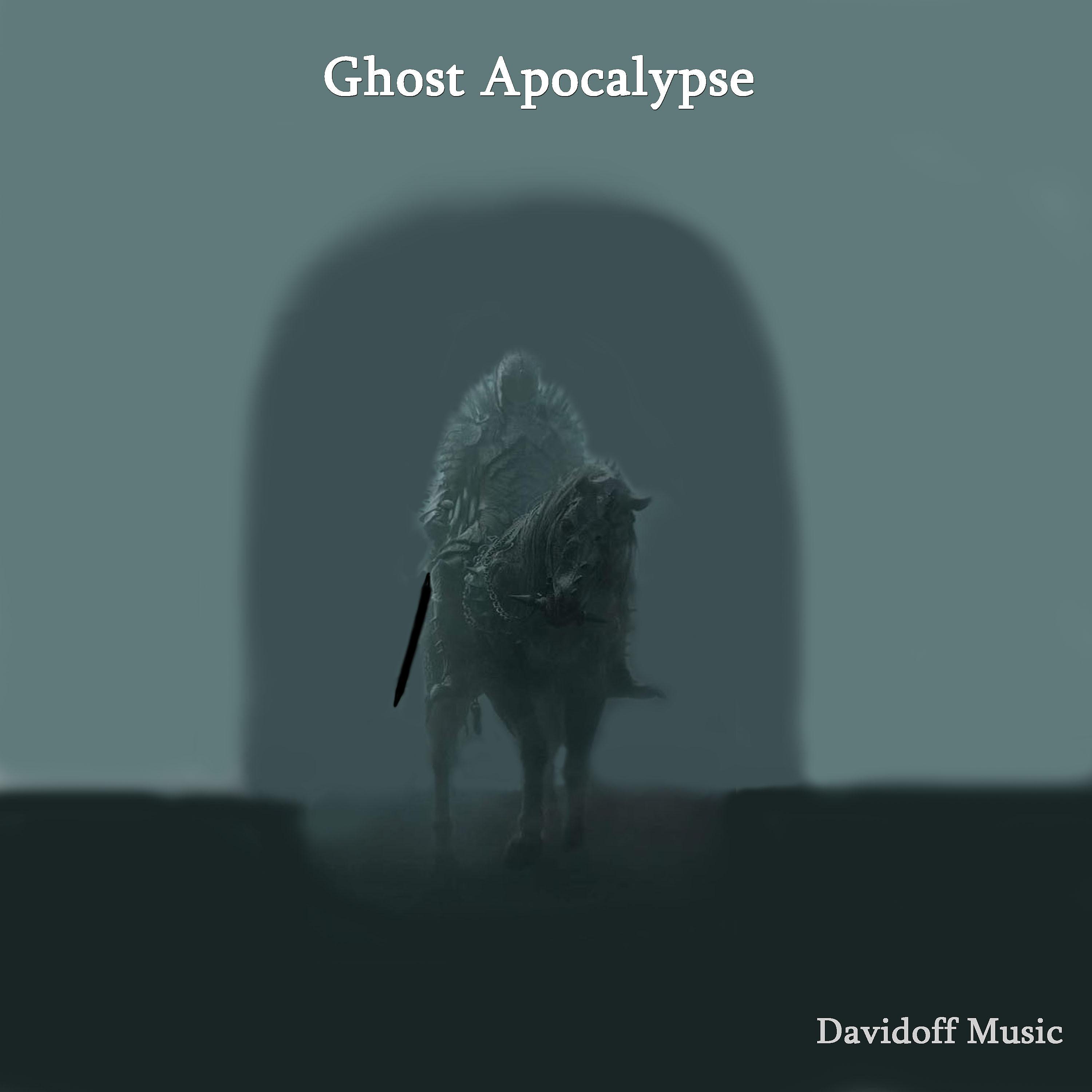 Постер альбома Ghost Apocalypse