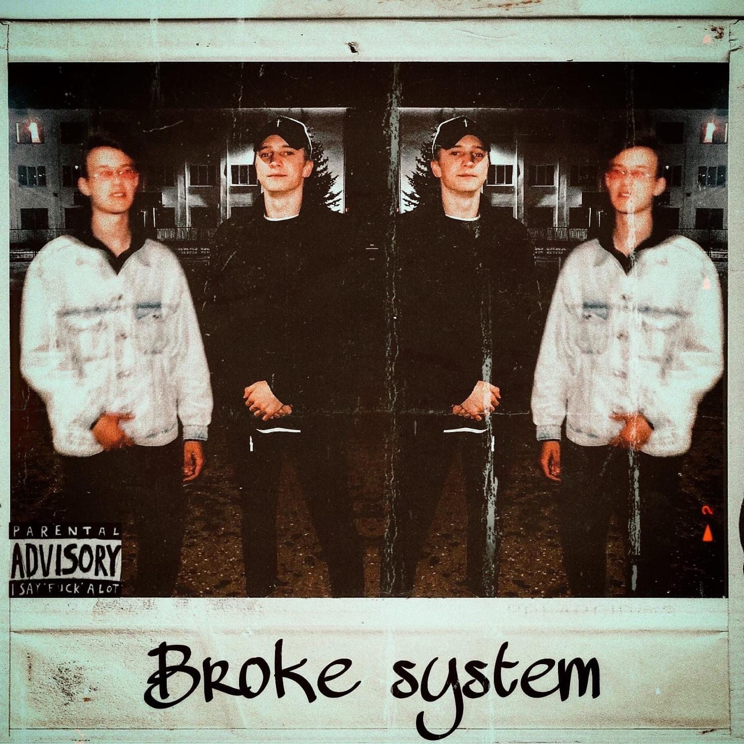 Постер альбома Broke System
