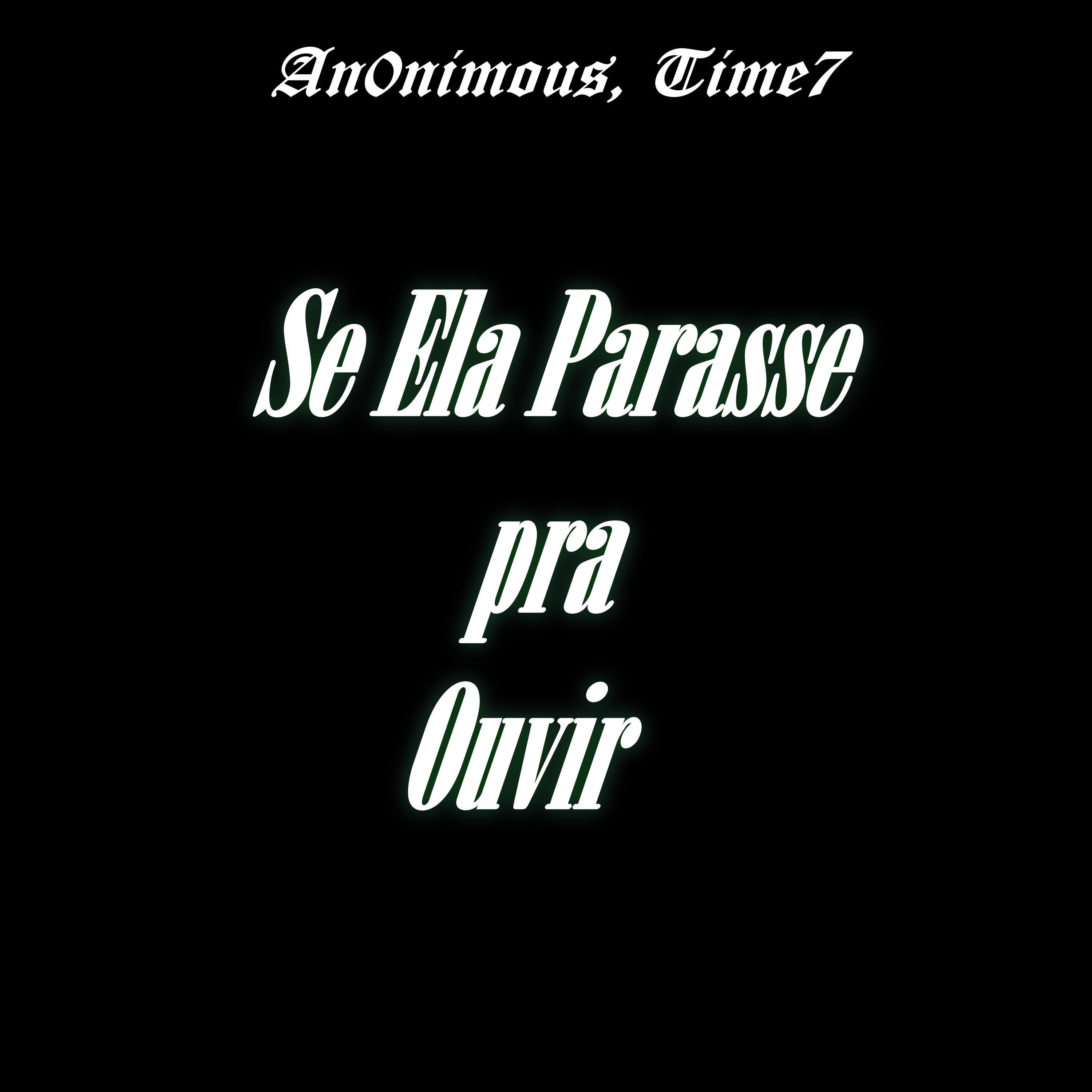 Постер альбома Se Ela Parasse pra Ouvir