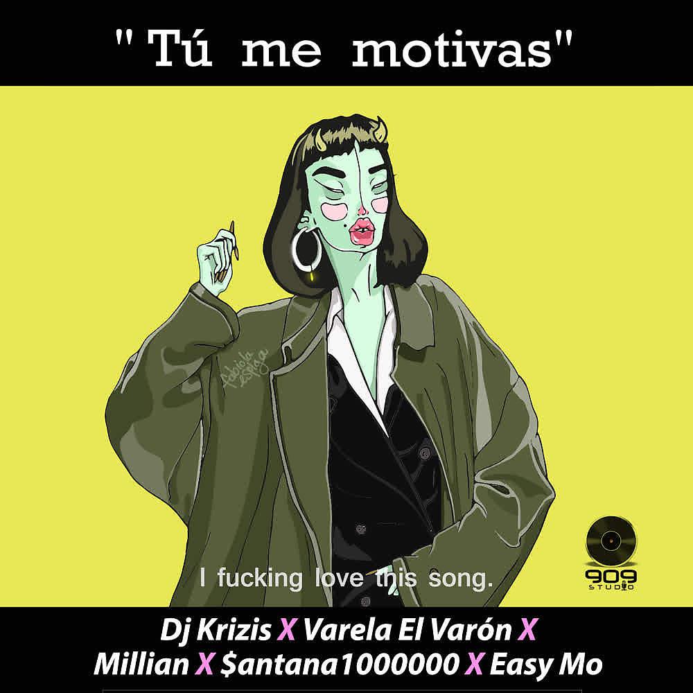 Постер альбома Tú Me Motivas