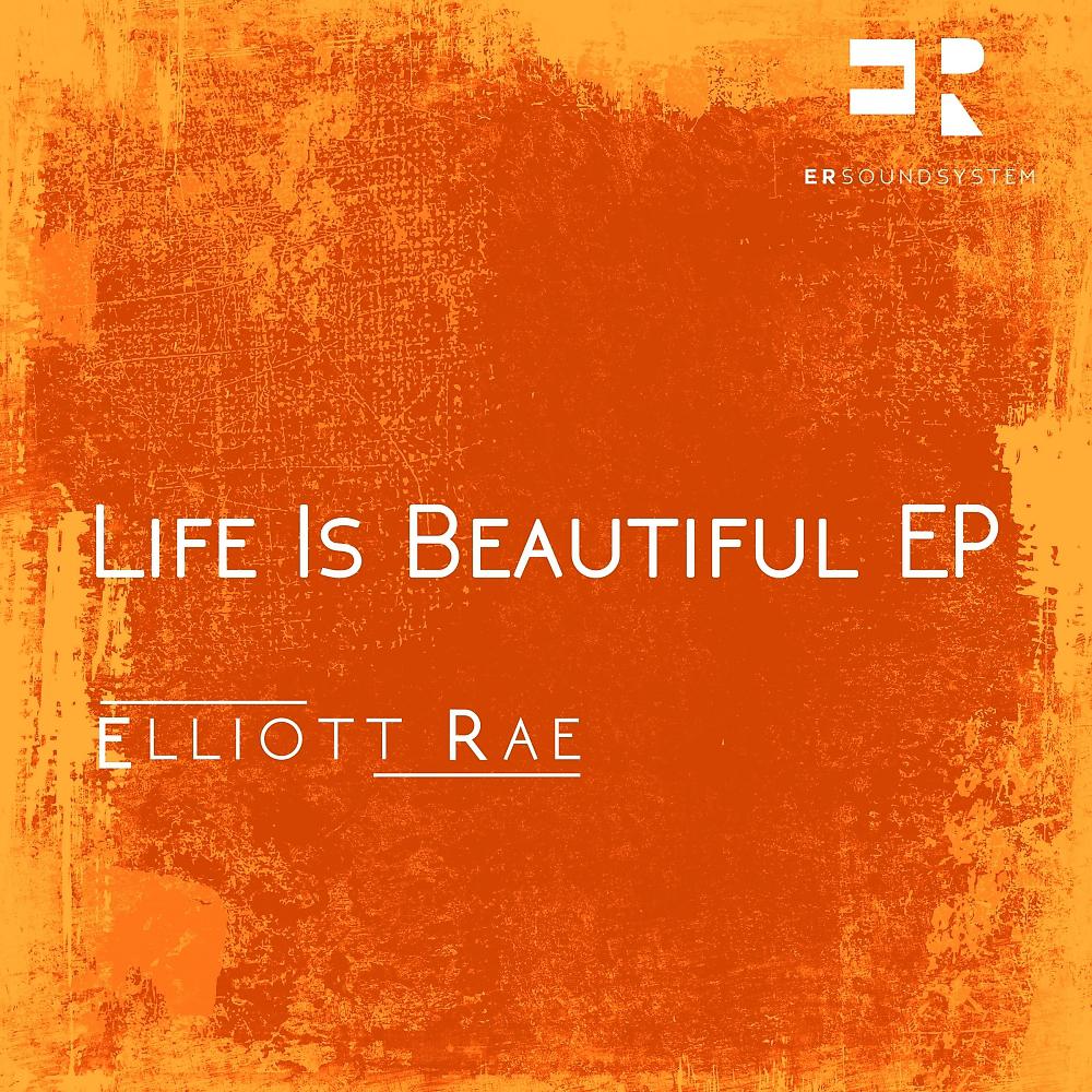 Постер альбома Life Is Beautiful EP