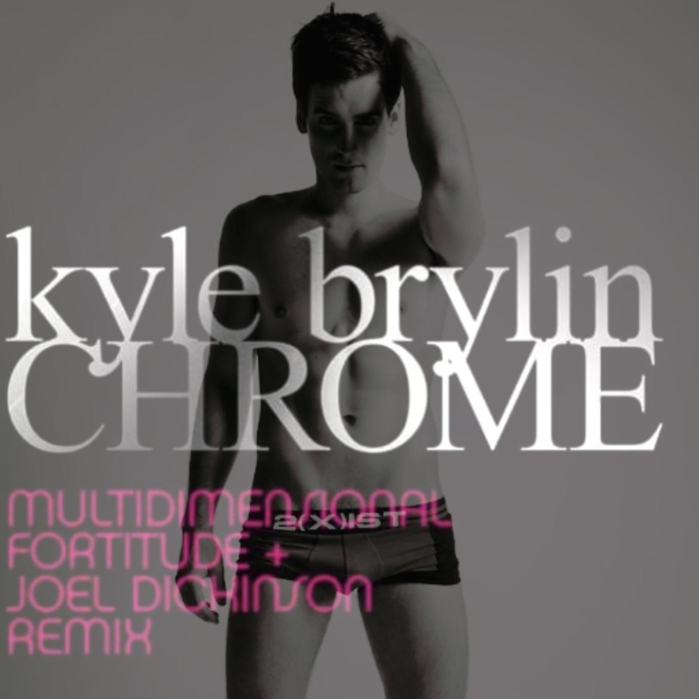 Постер альбома Chrome (Multidimensional Fortitude & Joel Dickinson Remix)