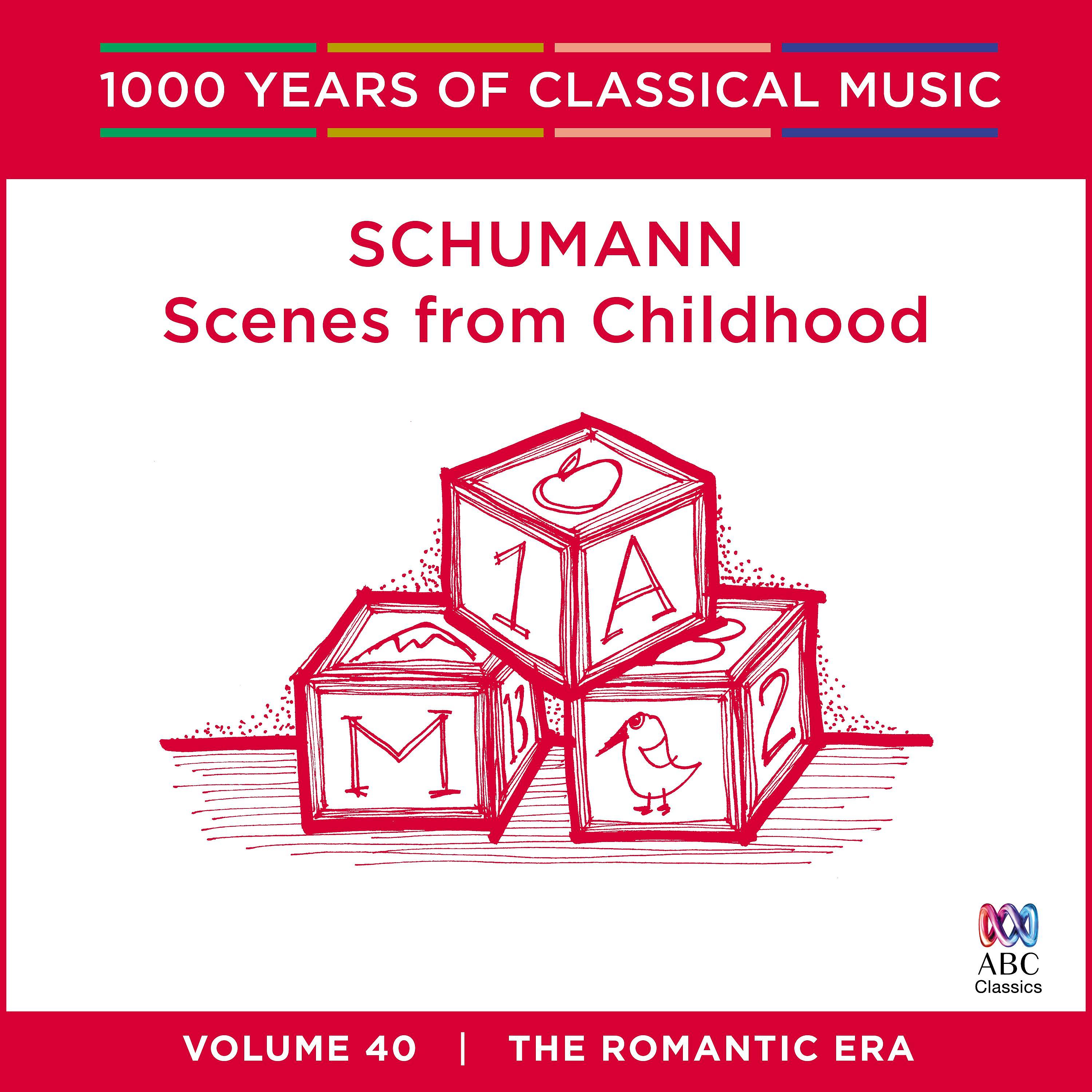 Постер альбома Schumann: Scenes from Childhood
