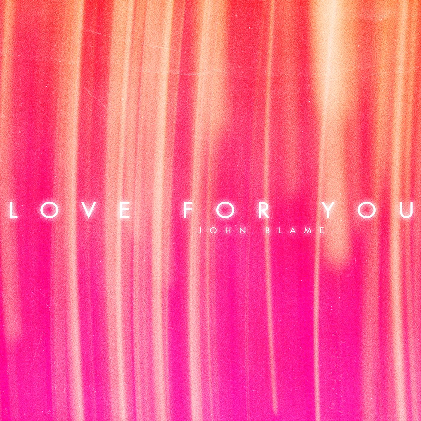 Постер альбома Love for You