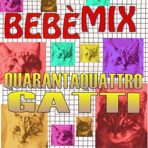 Постер альбома Quarataquattro gatti