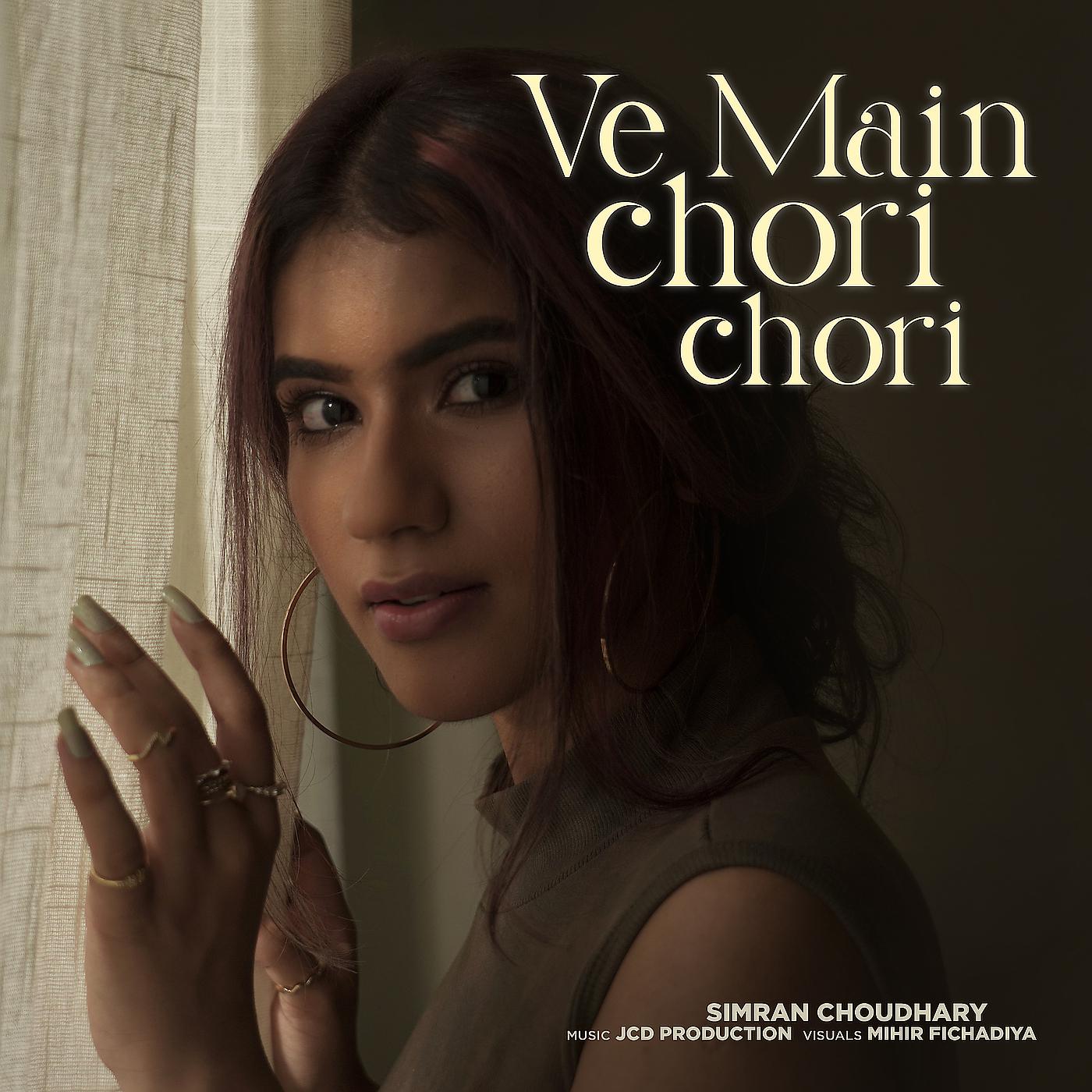 Постер альбома Ve Main Chori Chori