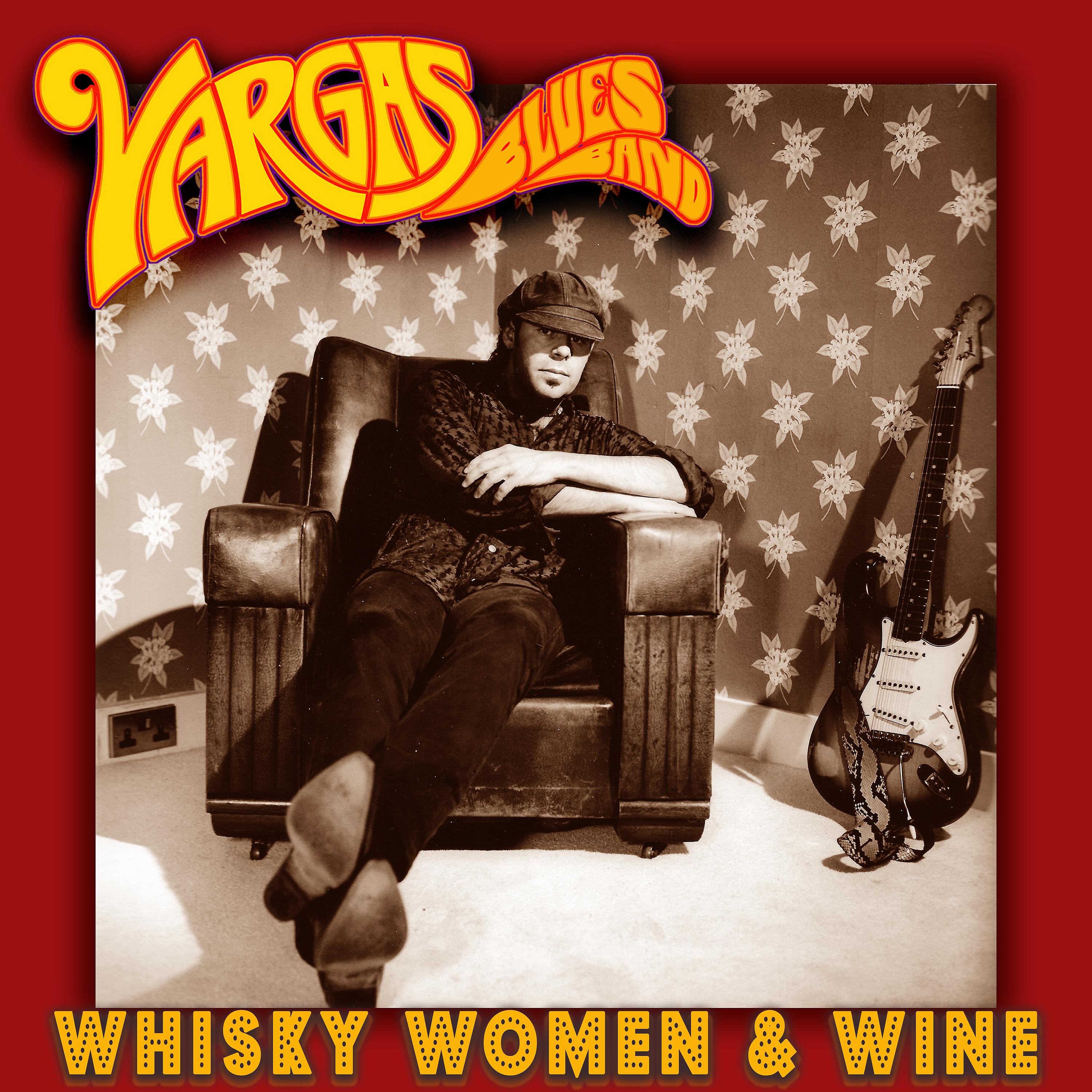 Постер альбома Whisky Women & Wine
