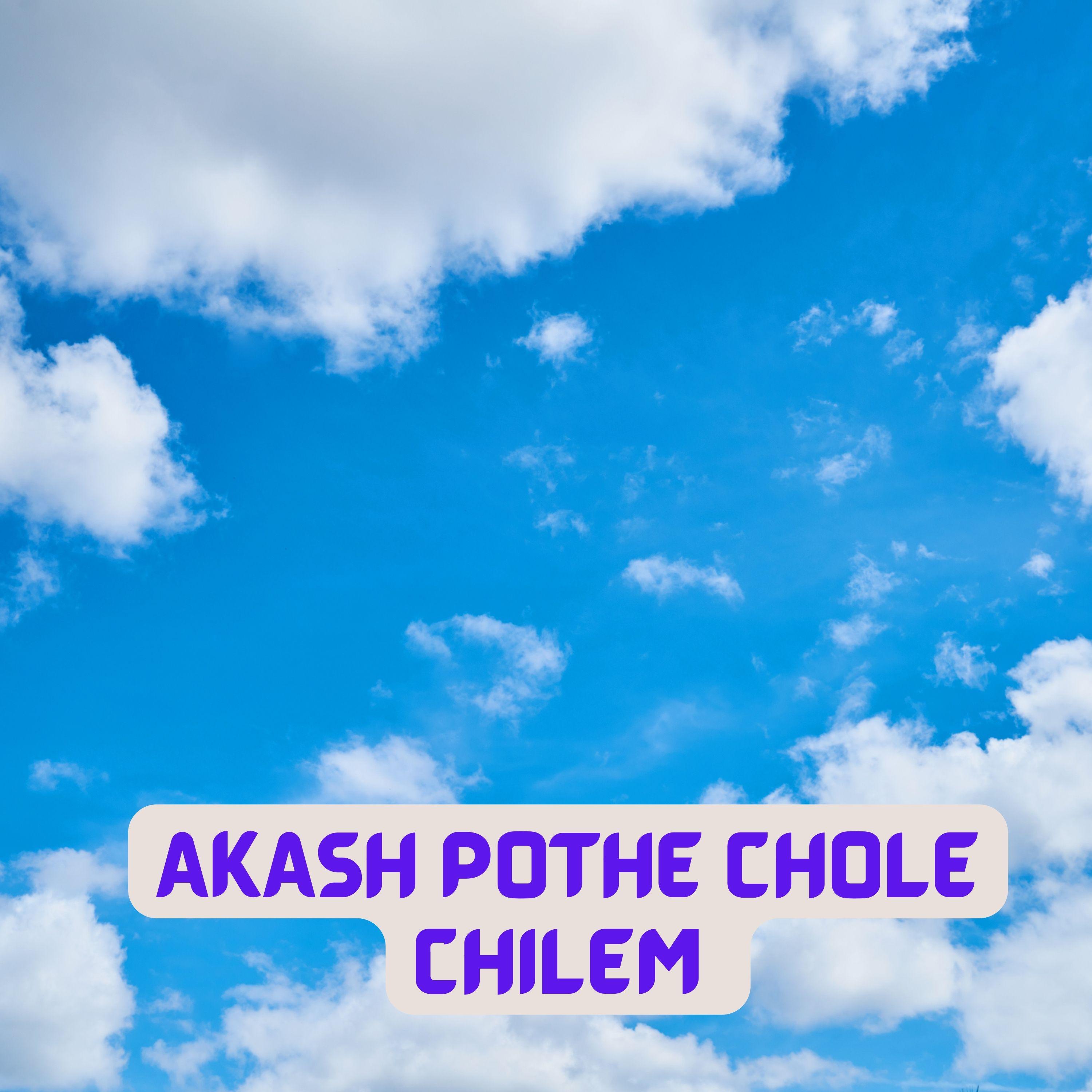 Постер альбома AKASH POTHE CHOLE CHILEM