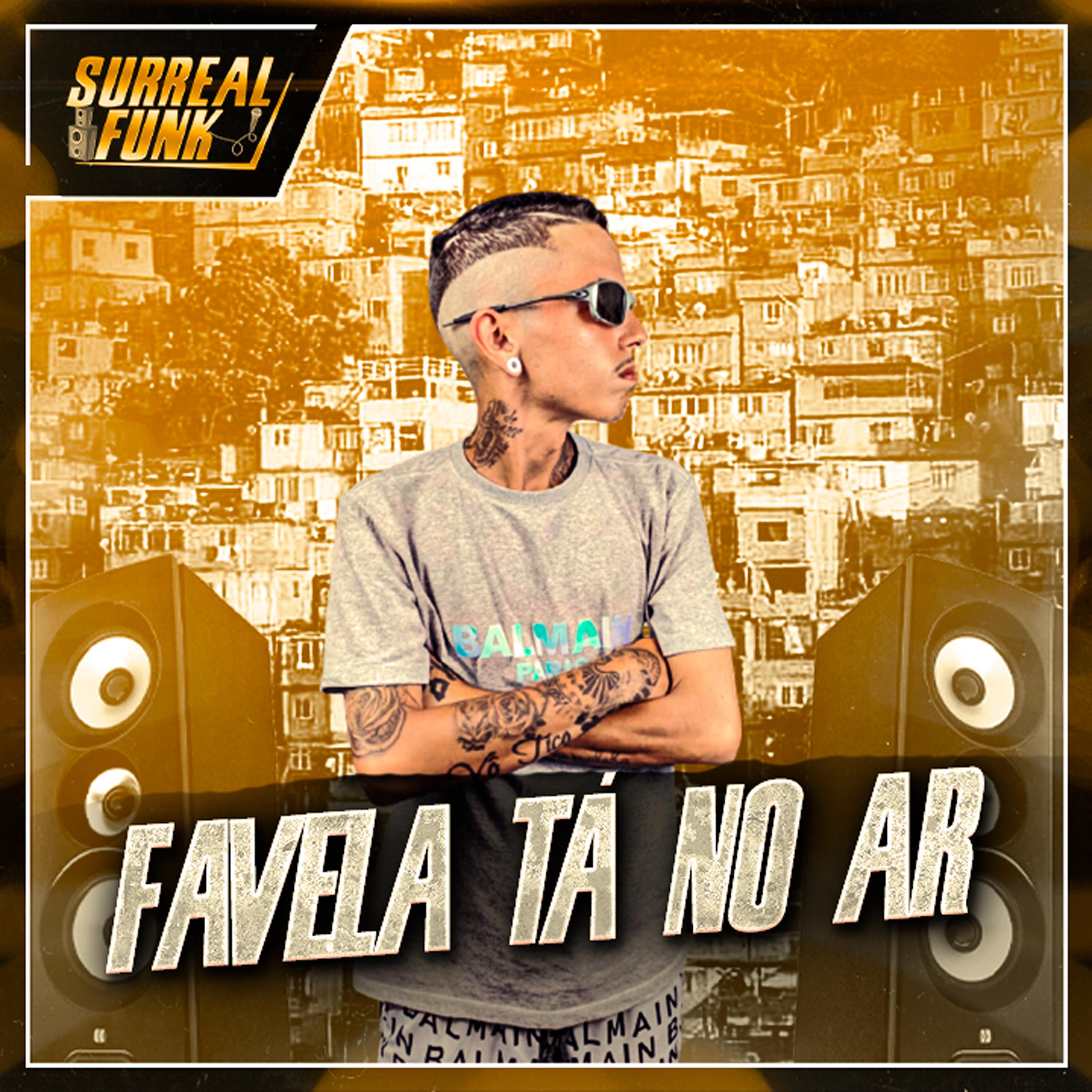 Постер альбома Favela Tá no Ar