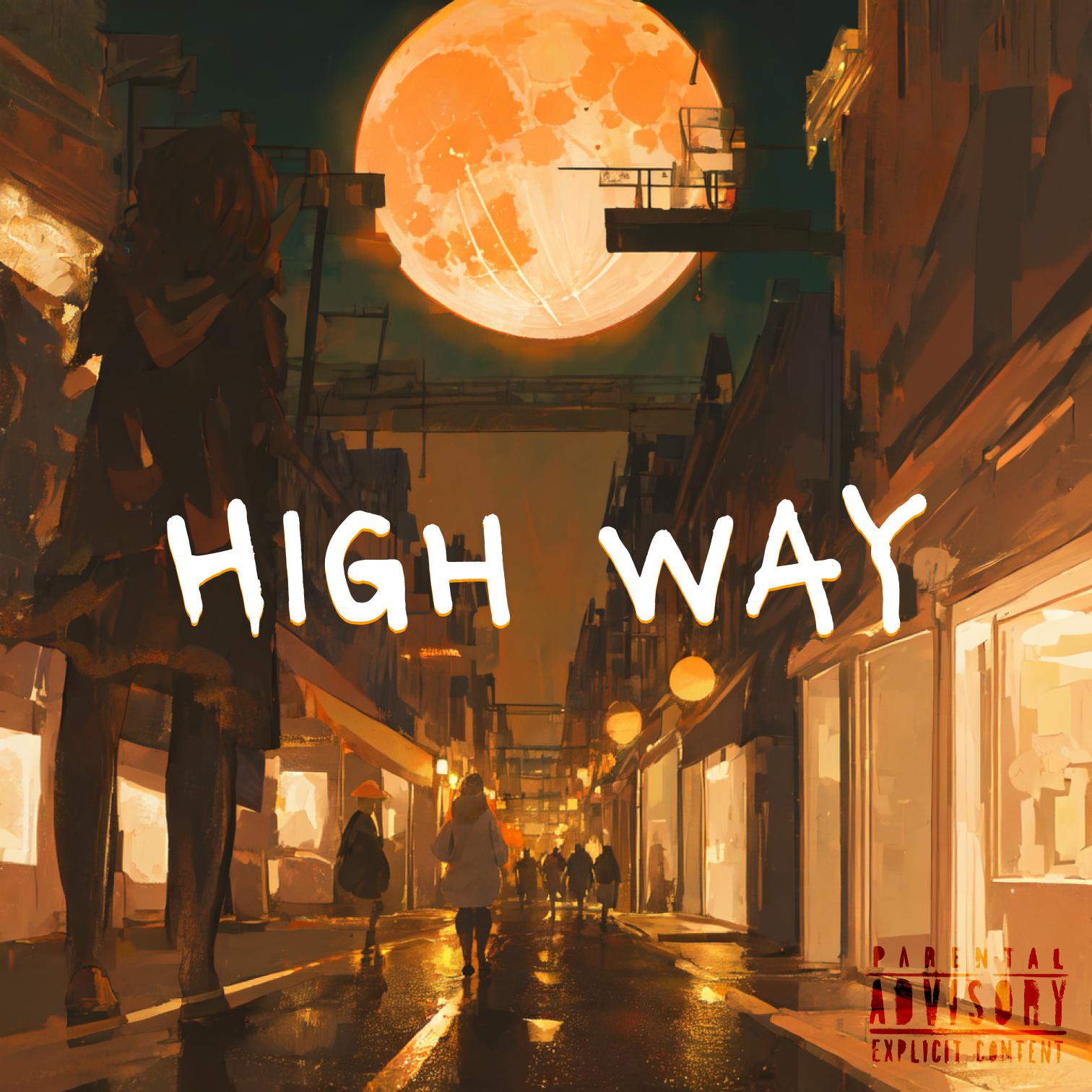 Постер альбома High Way (feat. Clyde)