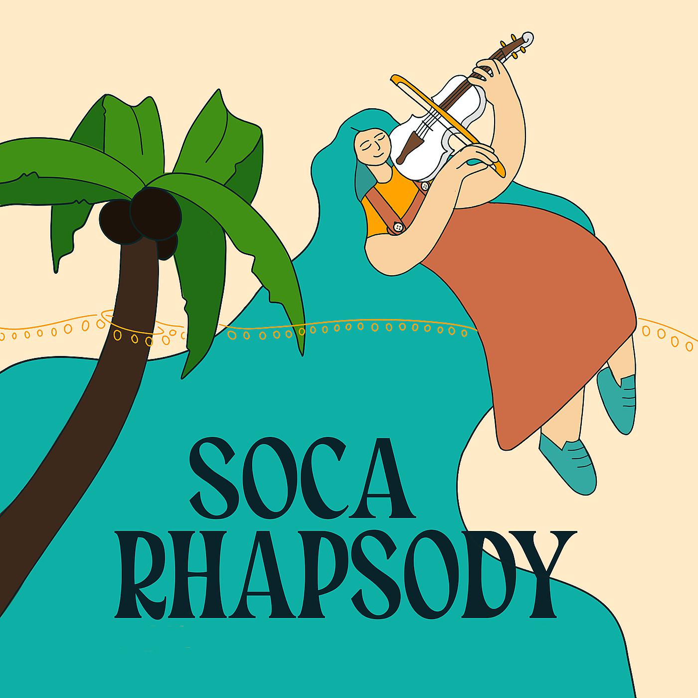 Постер альбома Soca Rhapsody