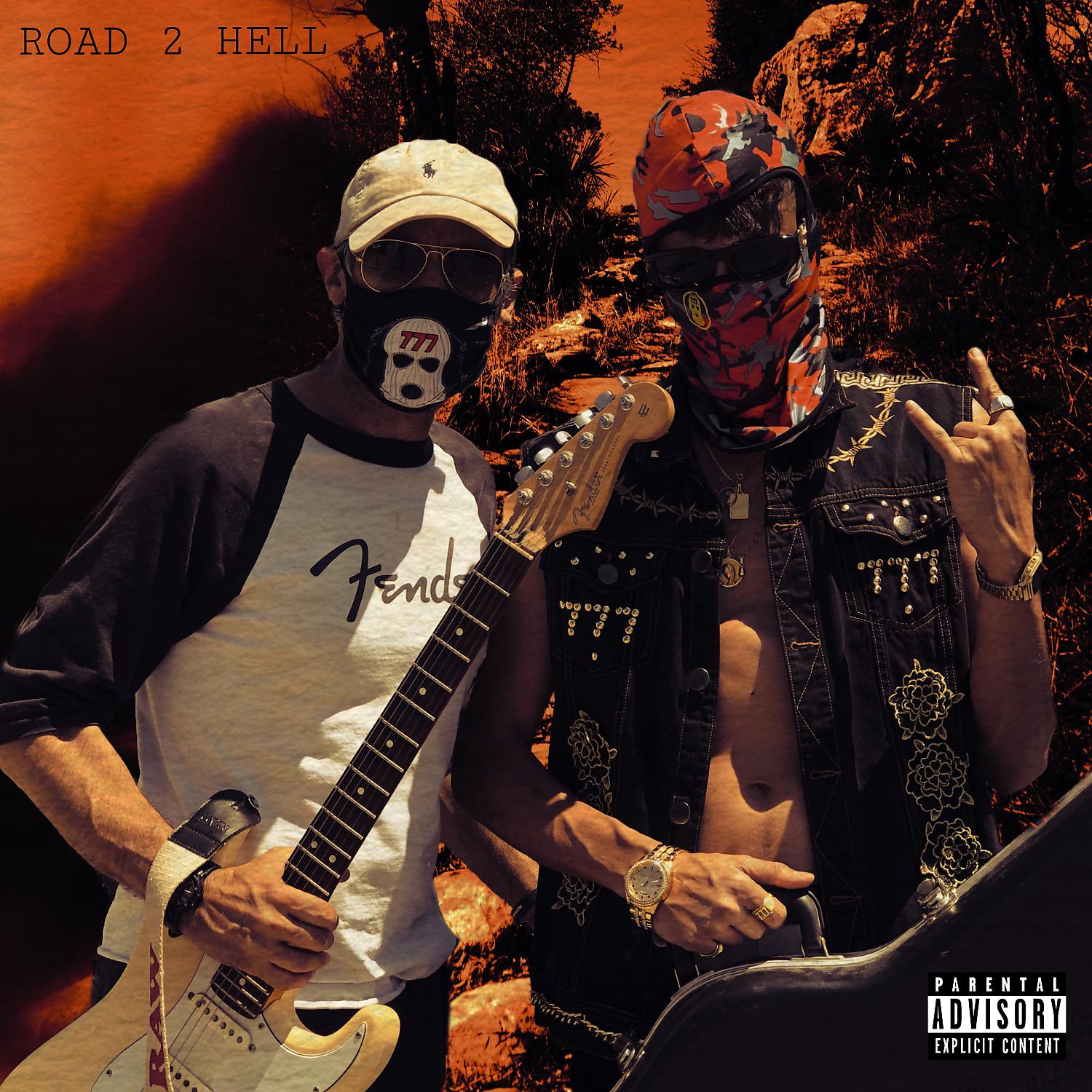 Постер альбома Road 2 Hell
