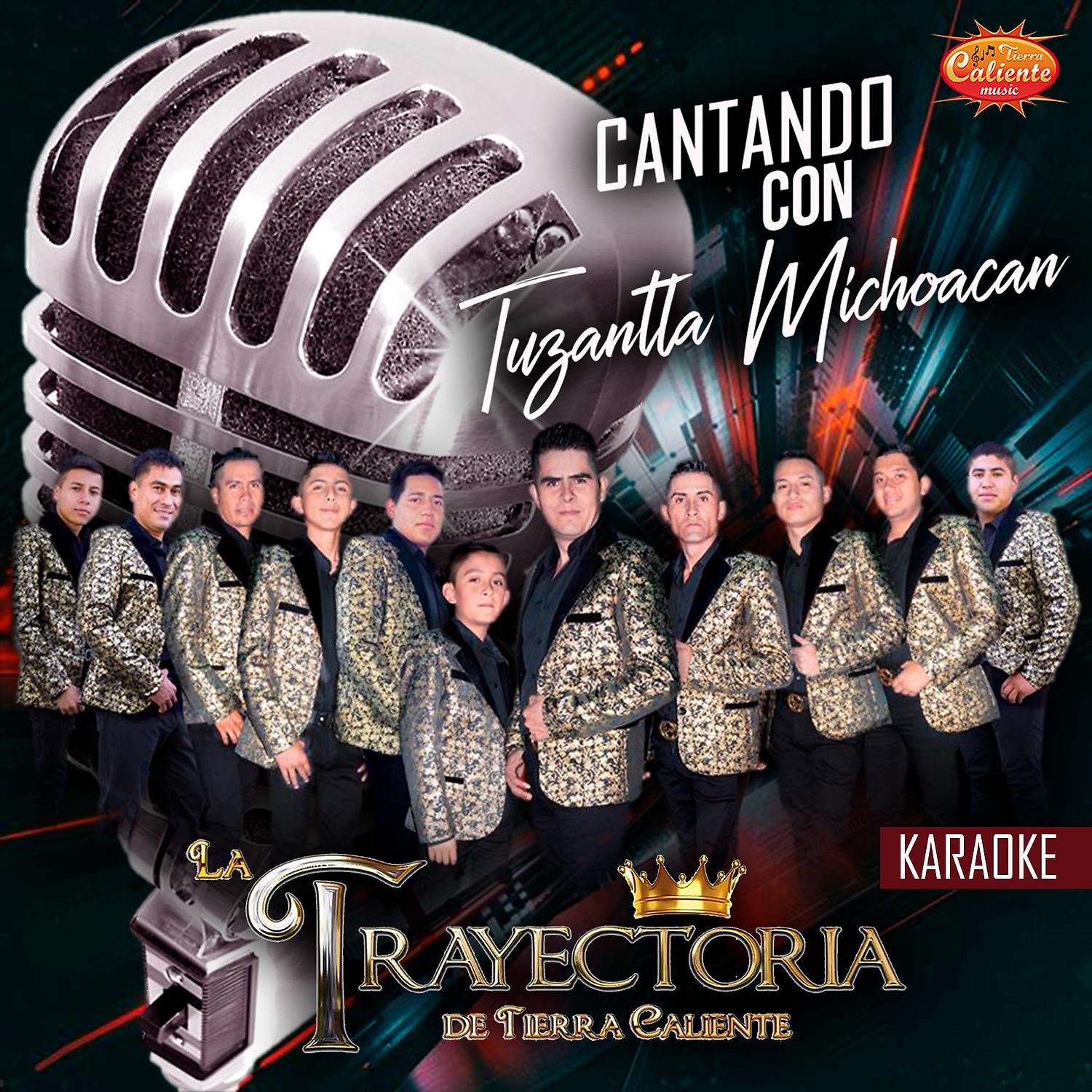 Постер альбома Cantando Con Tuzantla Michoacan