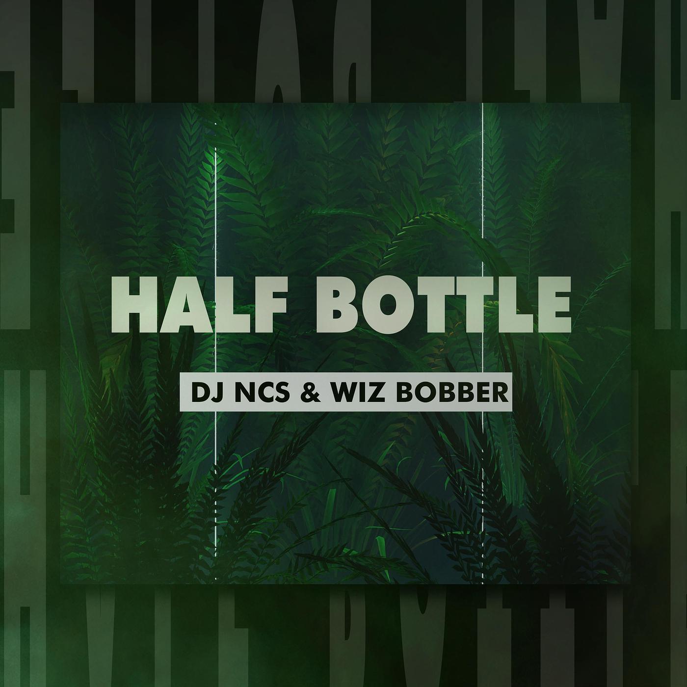 Постер альбома Half Bottle