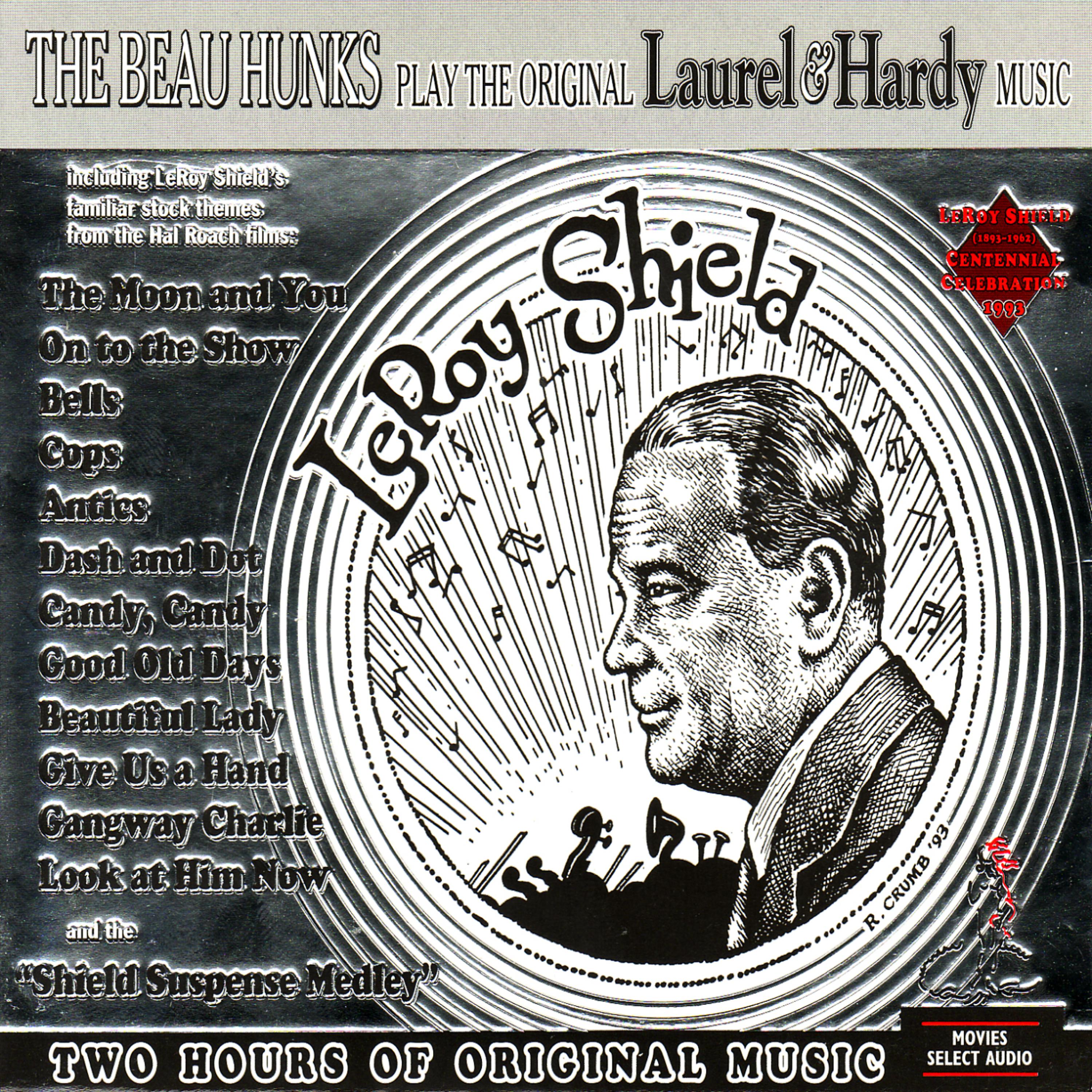 Постер альбома The Beau Hunks Play The Original Laurel & Hardy Music