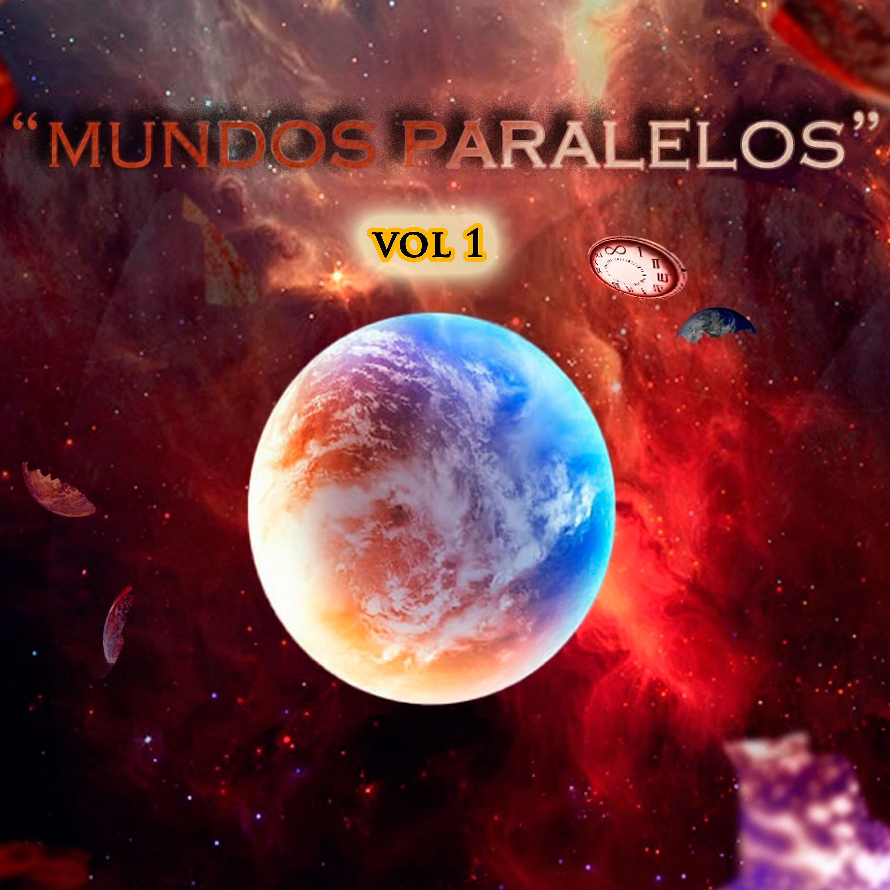 Постер альбома Mundos Paralelos, Vol. 1